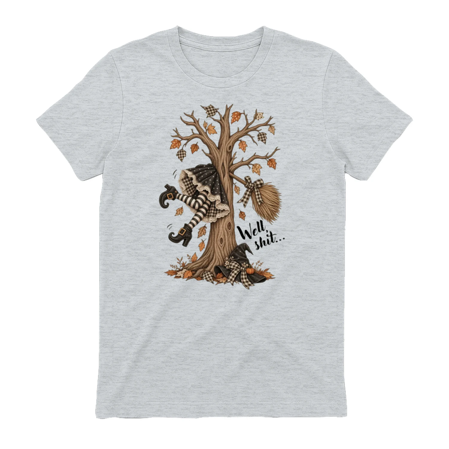 Well Shit Witch T-Shirt 