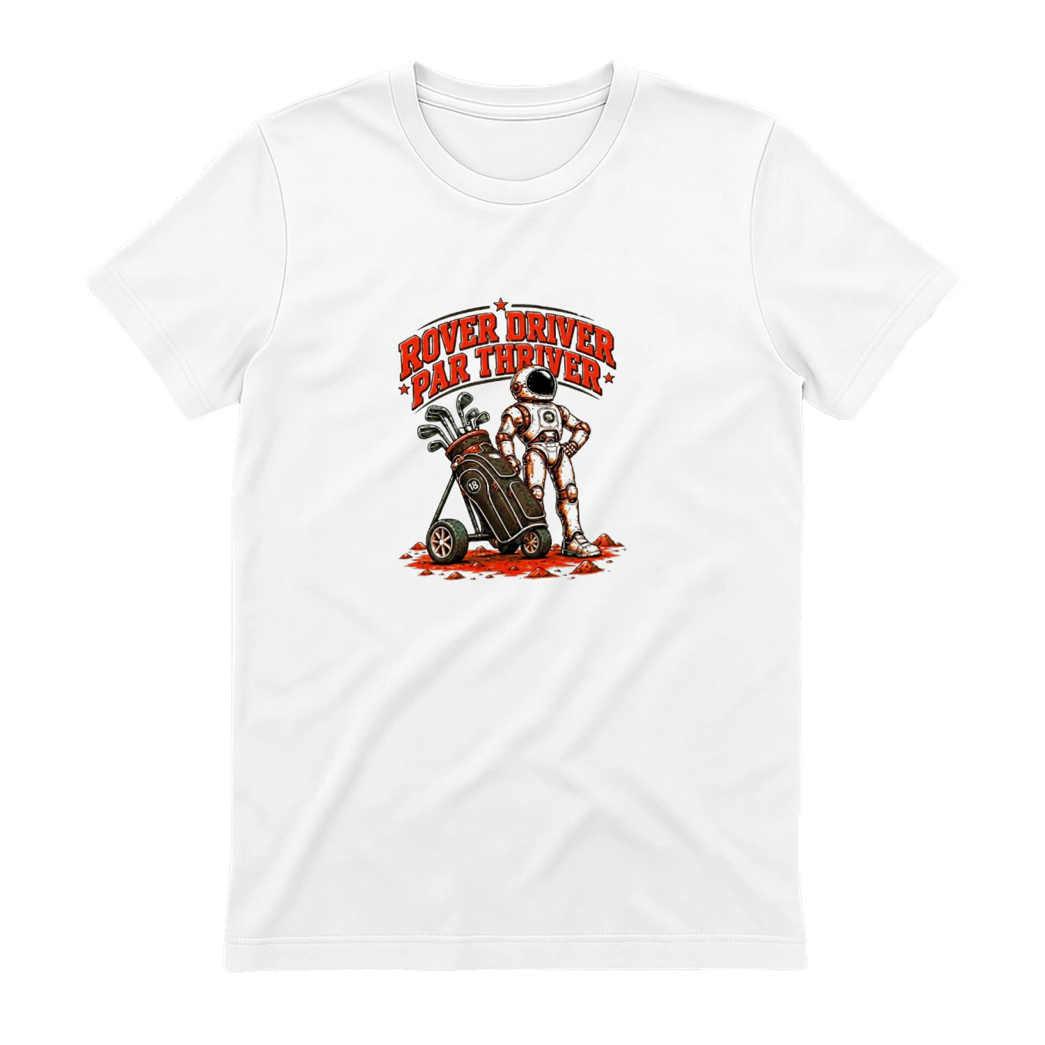 Rover Driver Par Thriver Astronaut Golfing Graphic Shirt-Golf Lover Space Design