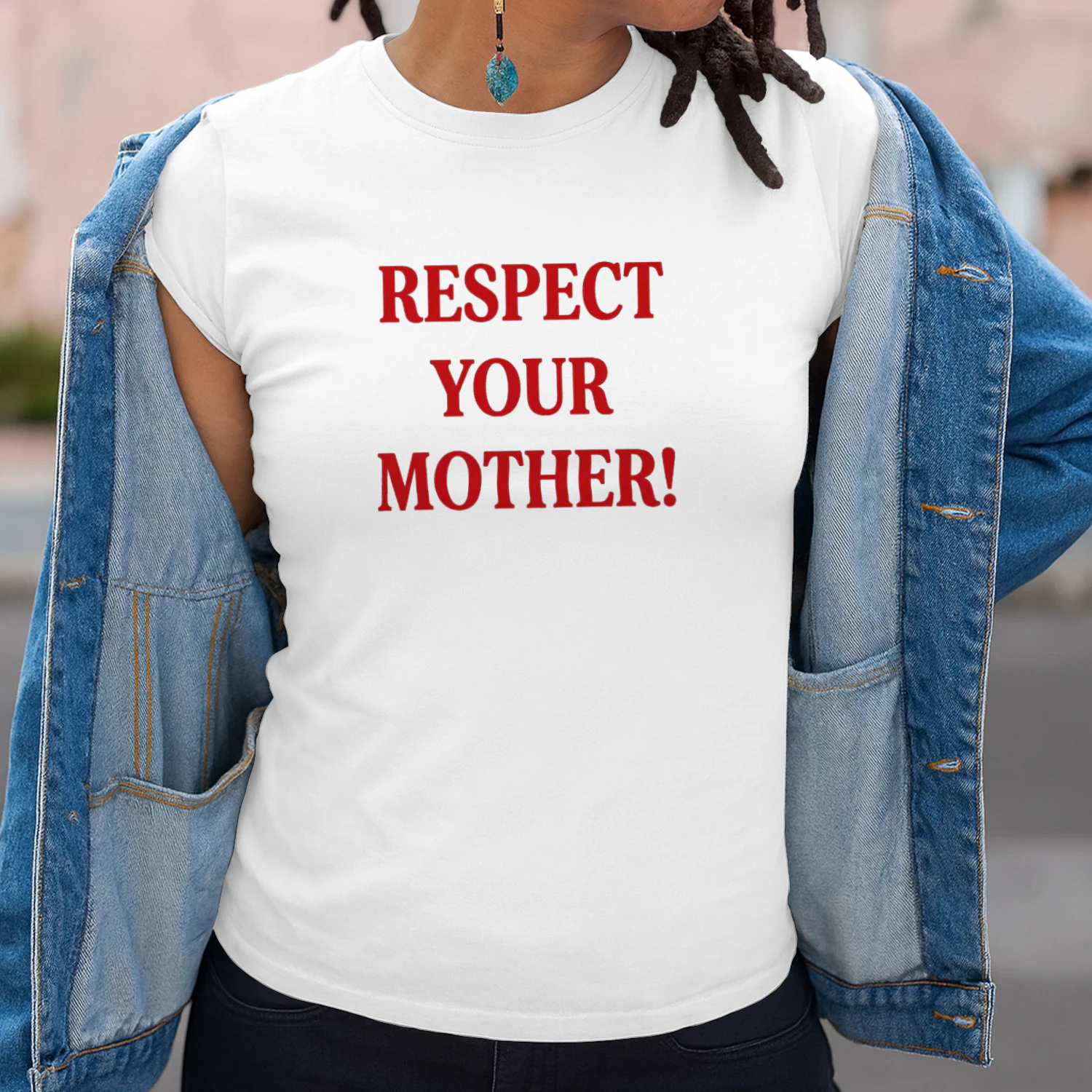 Respect Your Mother T-shirt -Mother Earth Awareness Design