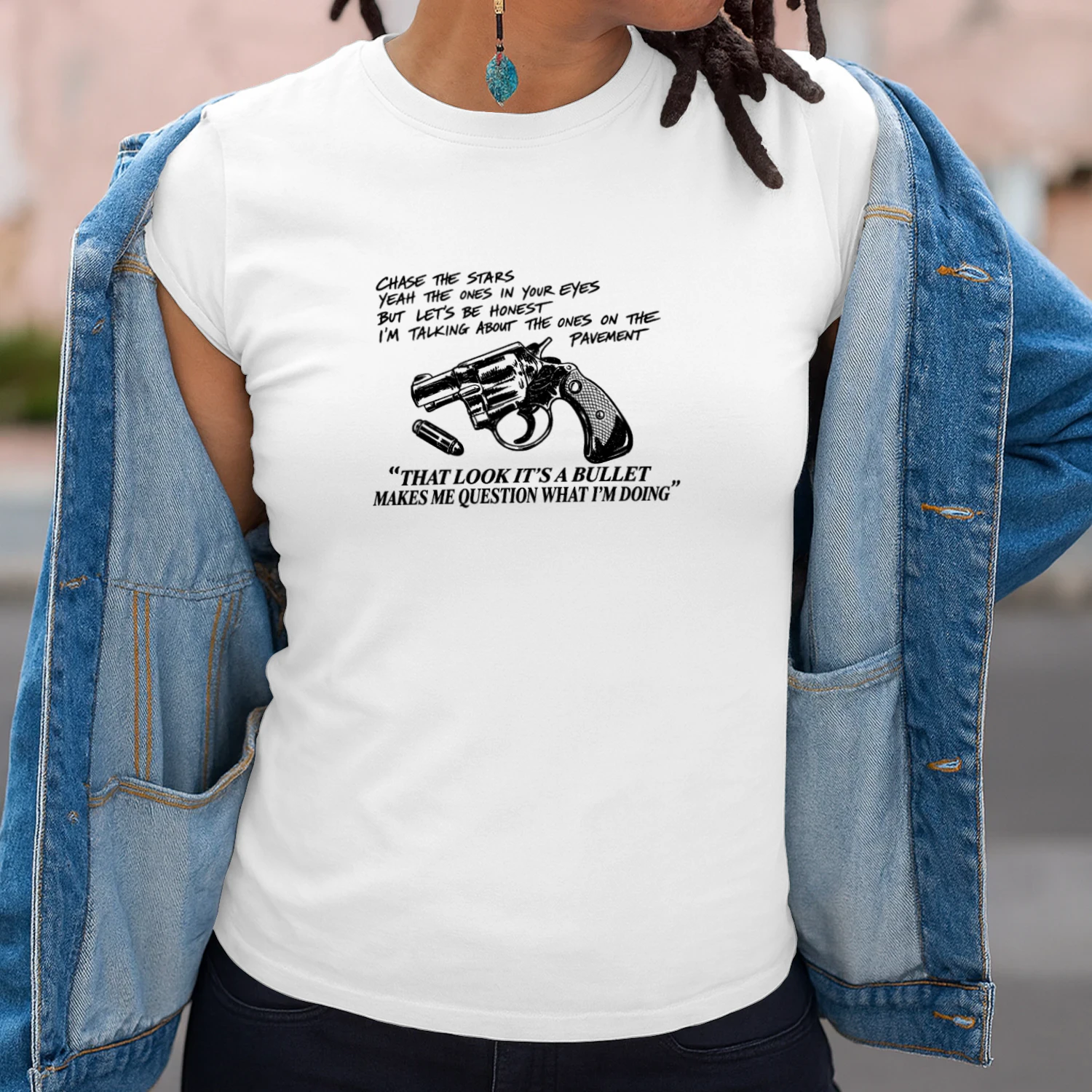 That Look Its A Bullet Makes Me Question What I Am Doing T-shirt  Funny Bullet Humor Design