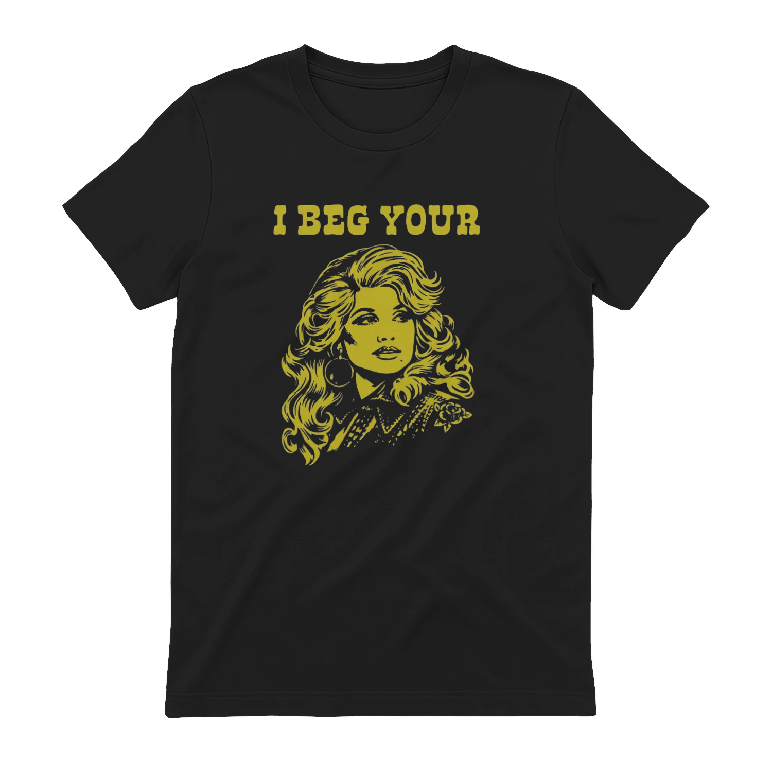 I Beg Your Parton T-shirt  Dolly Parton Country Music Design