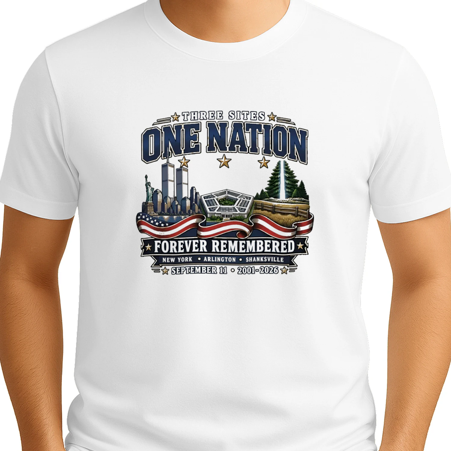 Three Sites One Nation September 11 Forever Remembered 20012026 Memorial T-shirt  911 Remembrance Design