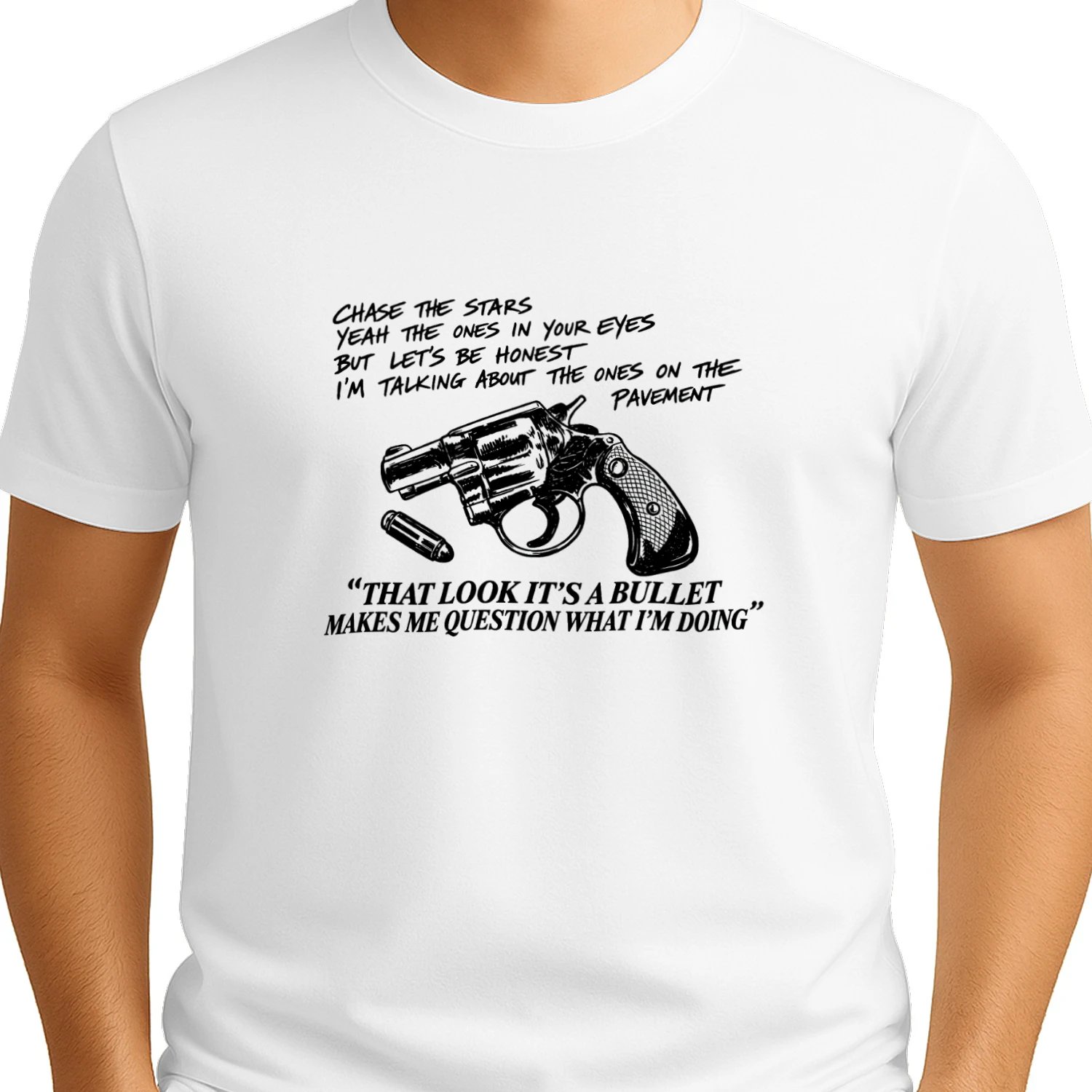 That Look Its A Bullet Makes Me Question What I Am Doing T-shirt  Funny Bullet Humor Design