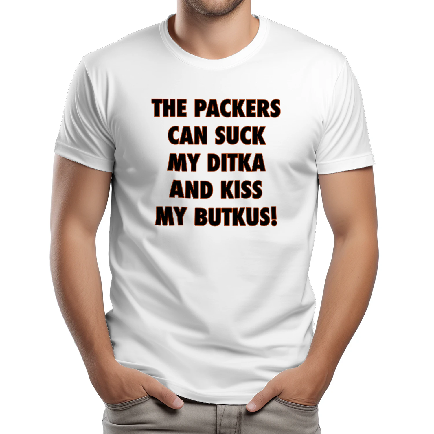 The Packers Can Suck My Ditka And Kiss My Butkus T-shirt