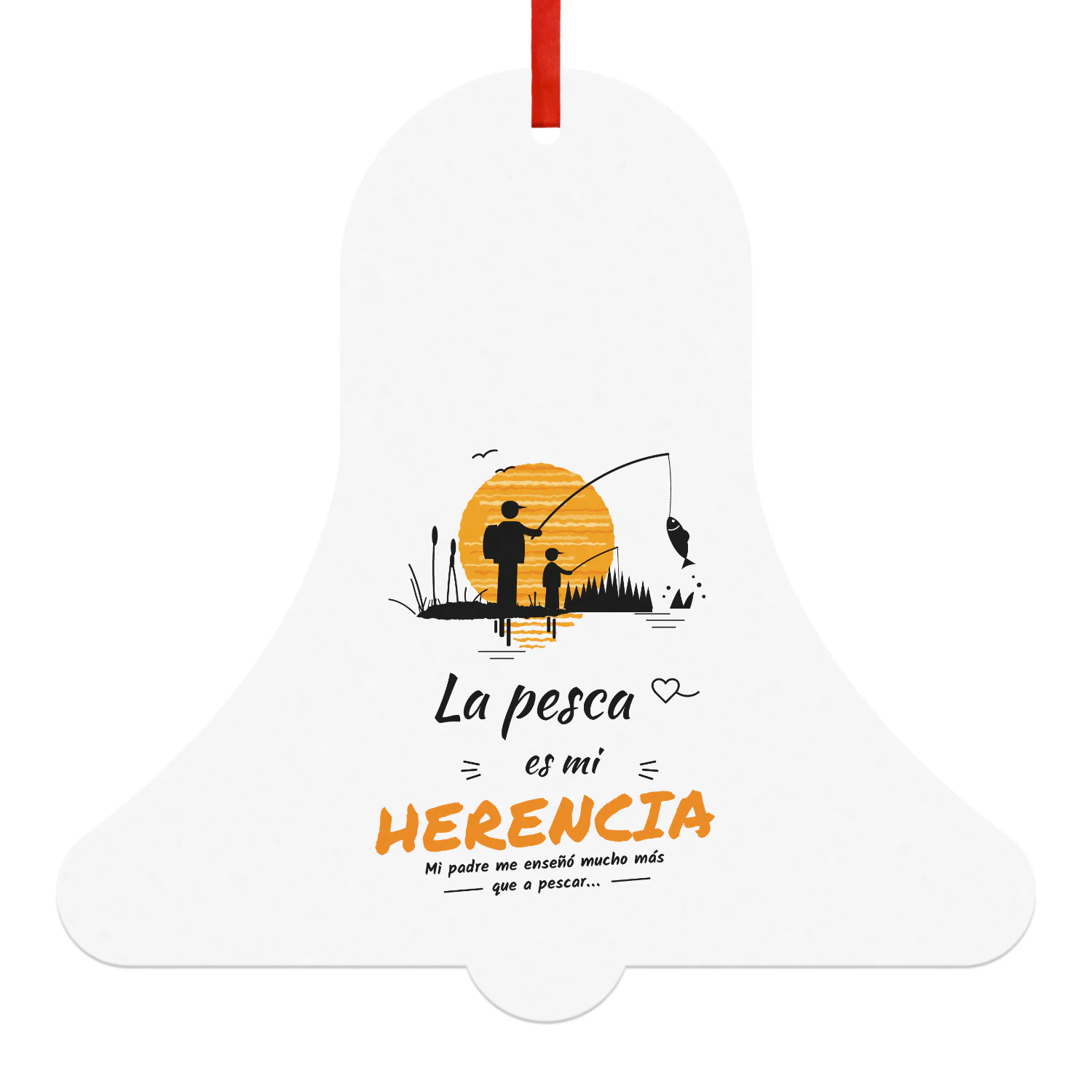Bola de Navidad Campana La pesca es mi herencia – Regalo para pescador