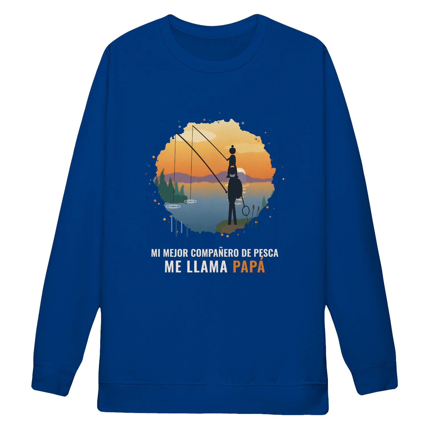 Sudadera Cuello Redondo Mi mejor compañero de pesca me llama papá – Regalo para papá pescador