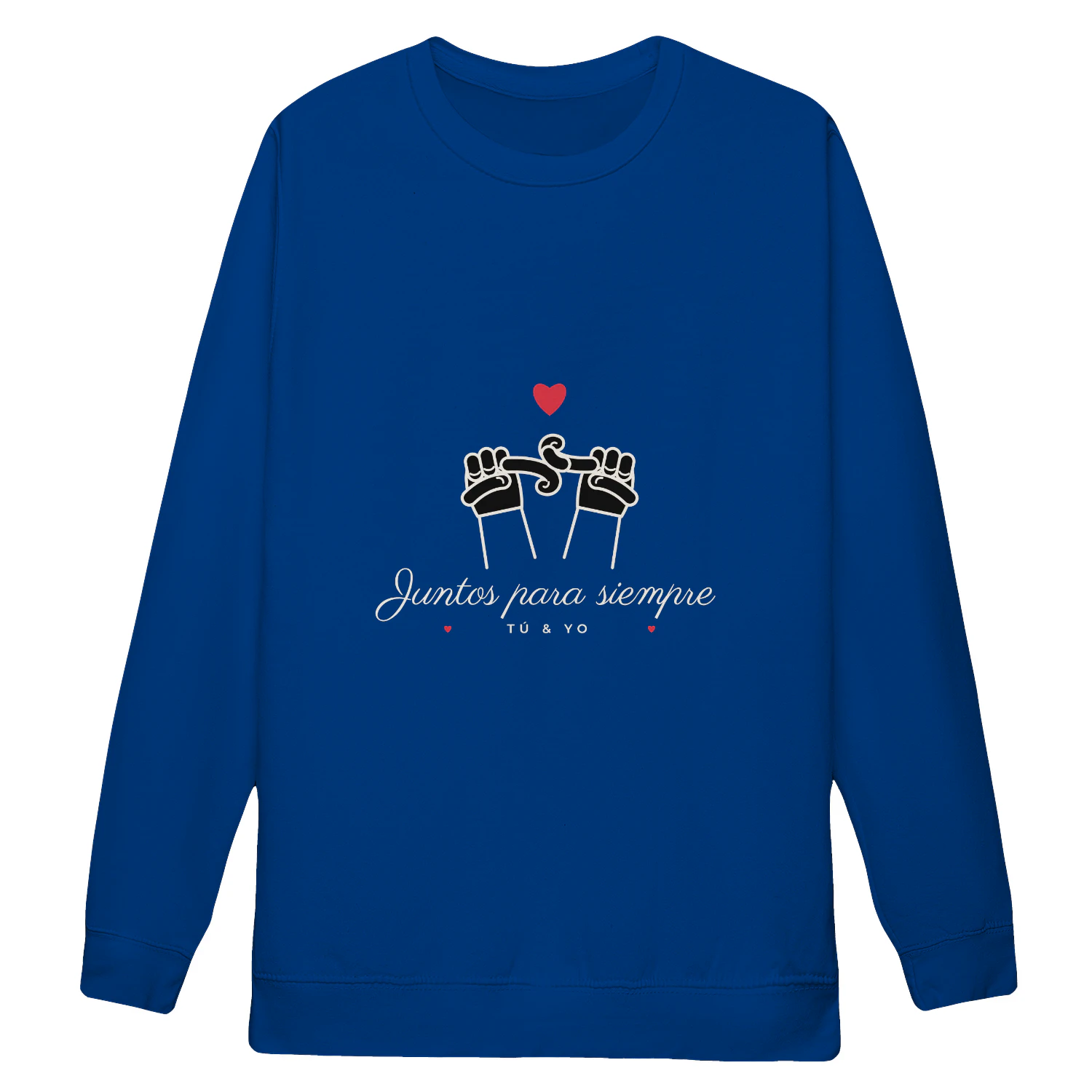 Sudadera Cuello Redondo Juntos para siempre – Regalo para parejas
