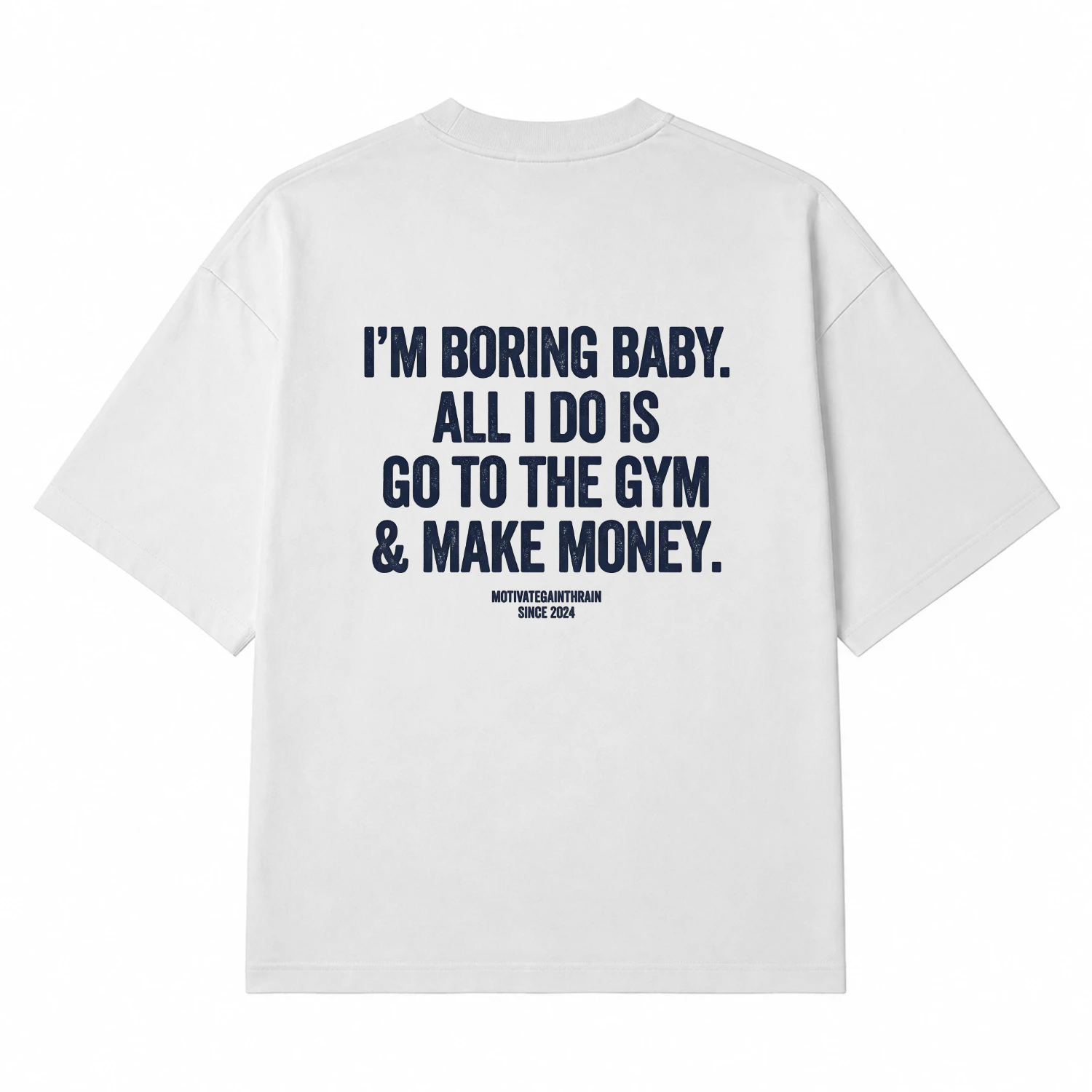 T-shirt Unisex Oversized I'M BORING BABY