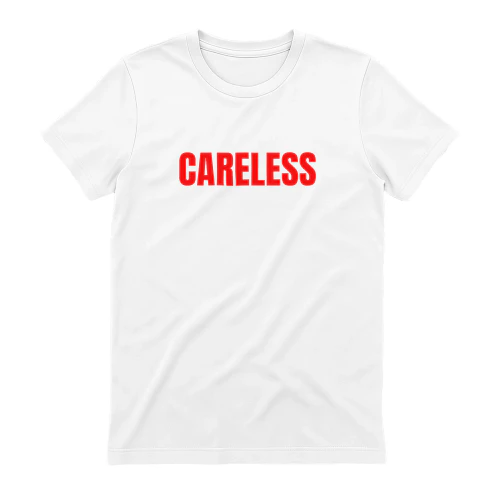 Careless Shirt