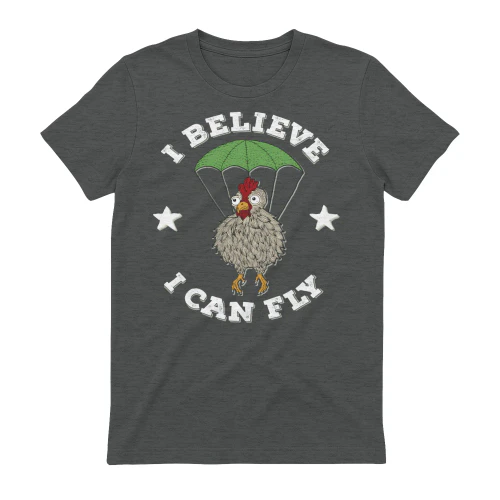 I Believe I Can Fly Chicken