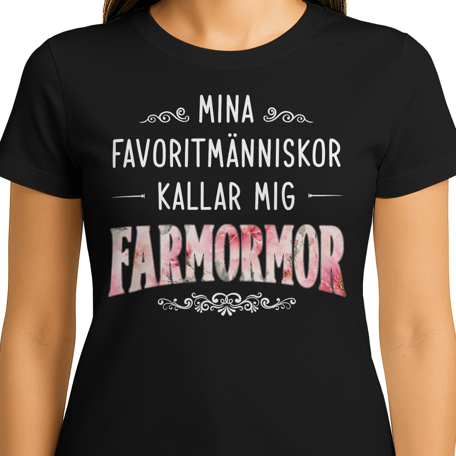 Mina Favoritmänniskor Kallar Mig Farmormor