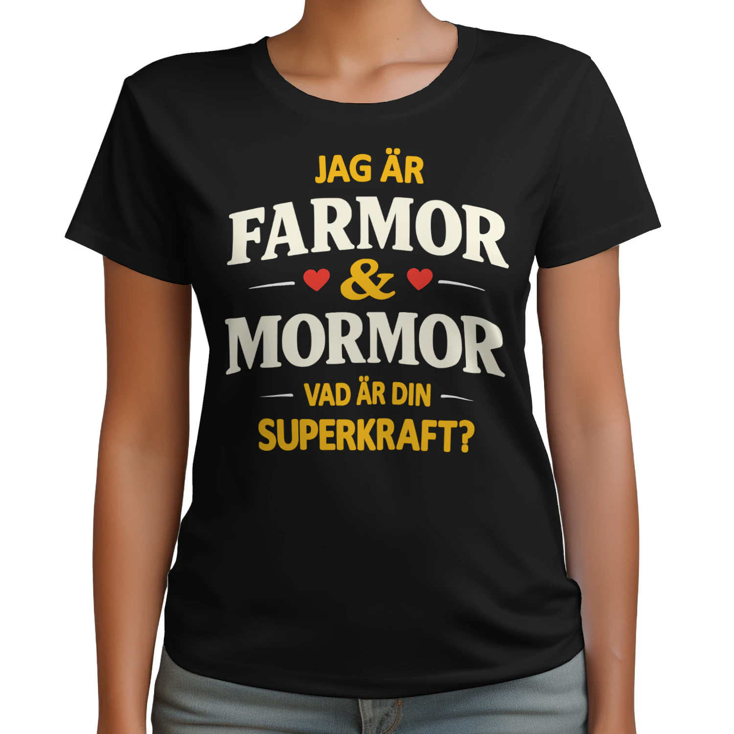 Jag Är Farmor & Mormor Vad Är Din Superkraft?