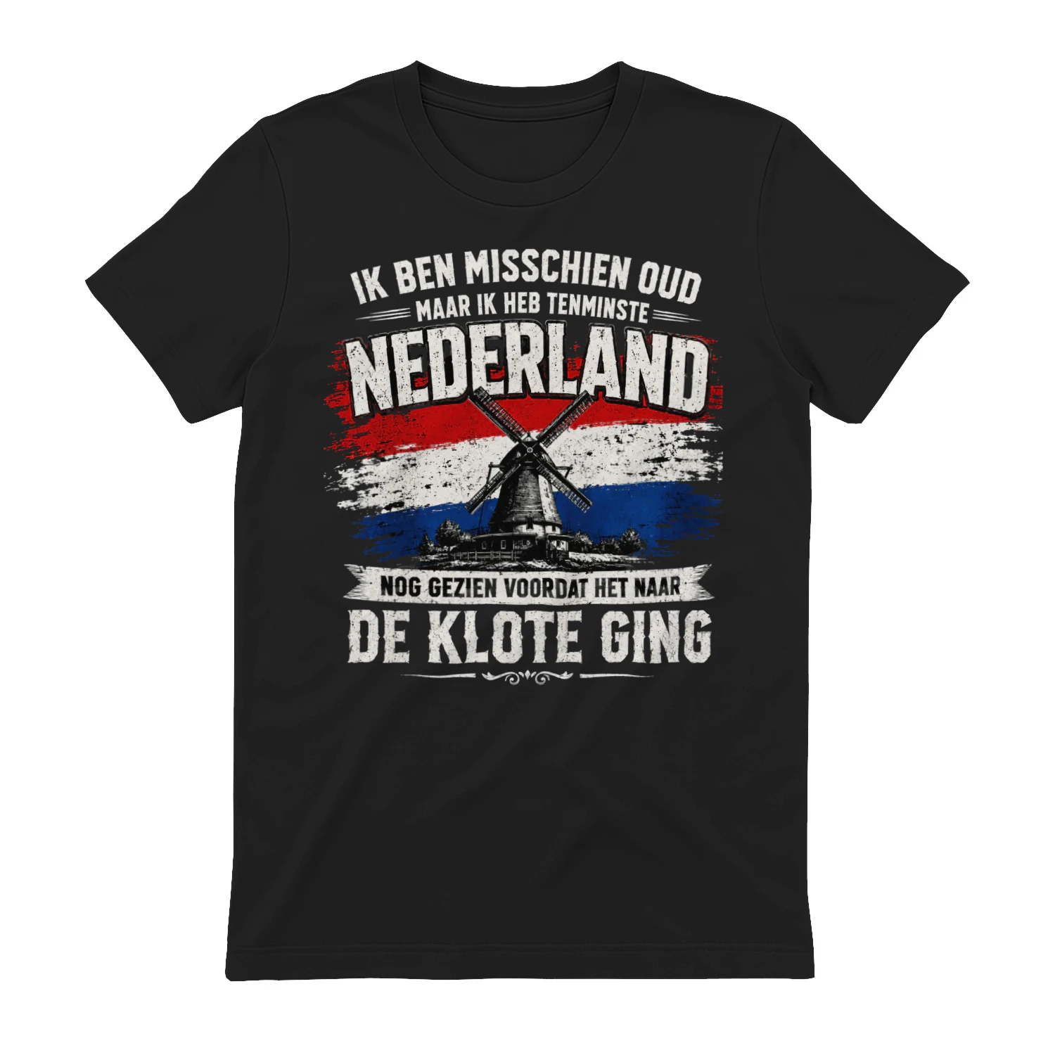 Oud Nederland – Ik Ben Misschien Oud T-Shirt