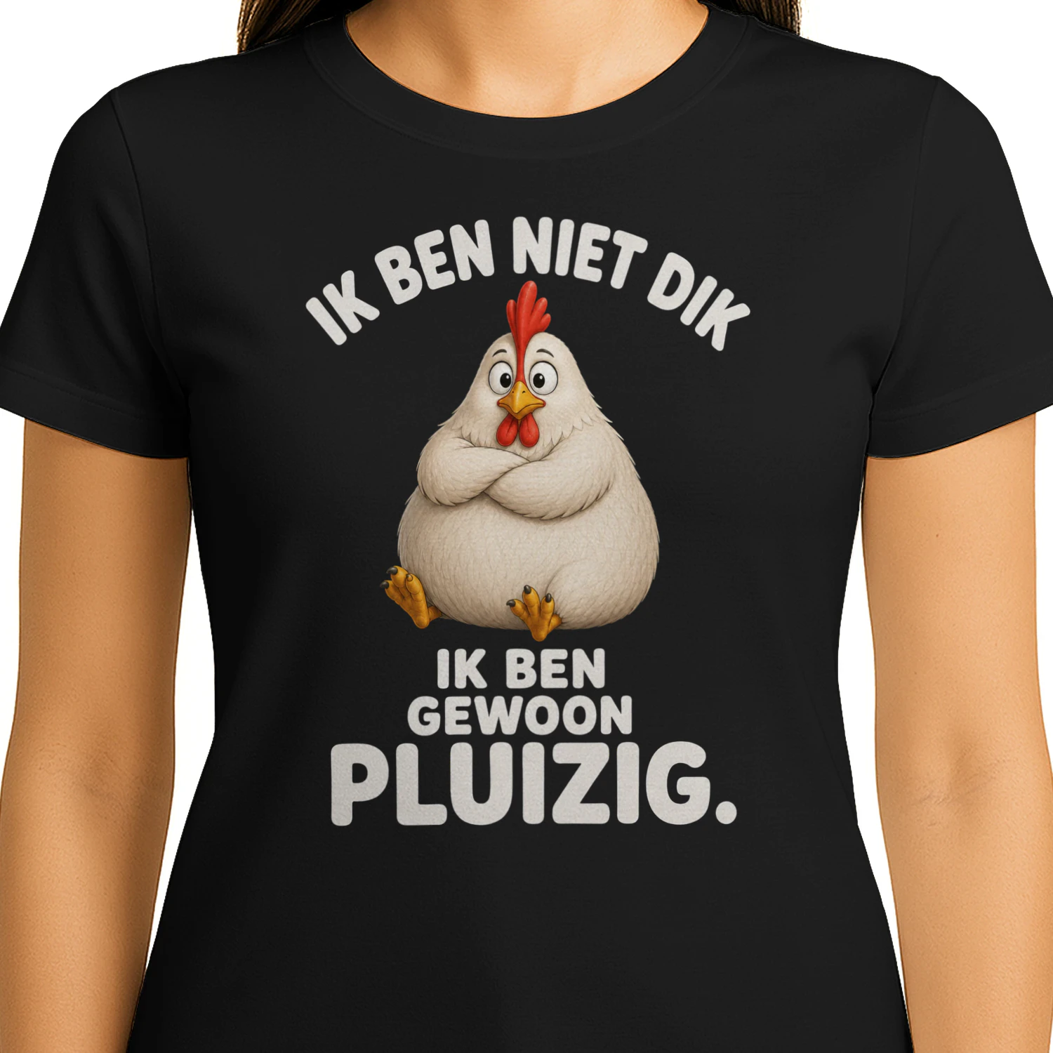 Funny Chicken “Ik Ben Gewoon Pluizig” T-Shirt