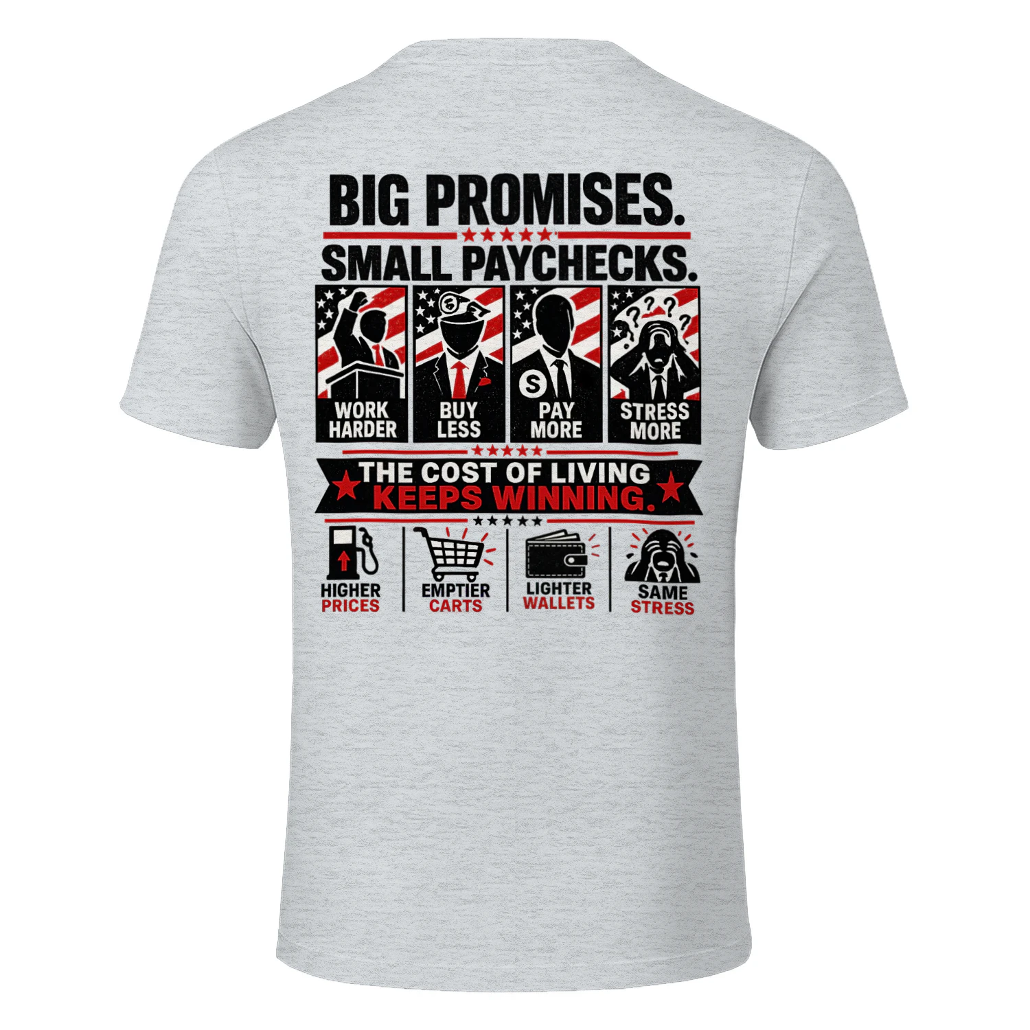 Same Promises Different Results – Political Satire Graphic Tee