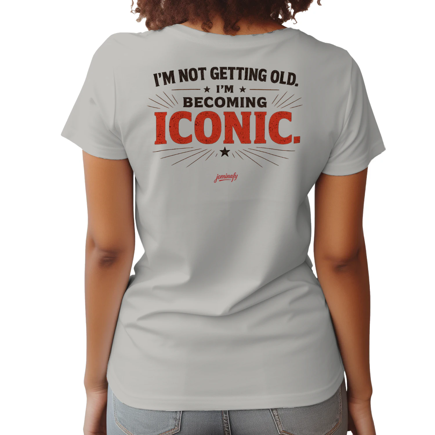 I'm Not Getting Old I'm Becoming Iconic | Vintage Funny Birthday T-Shirt for Men |JOMINAFY®