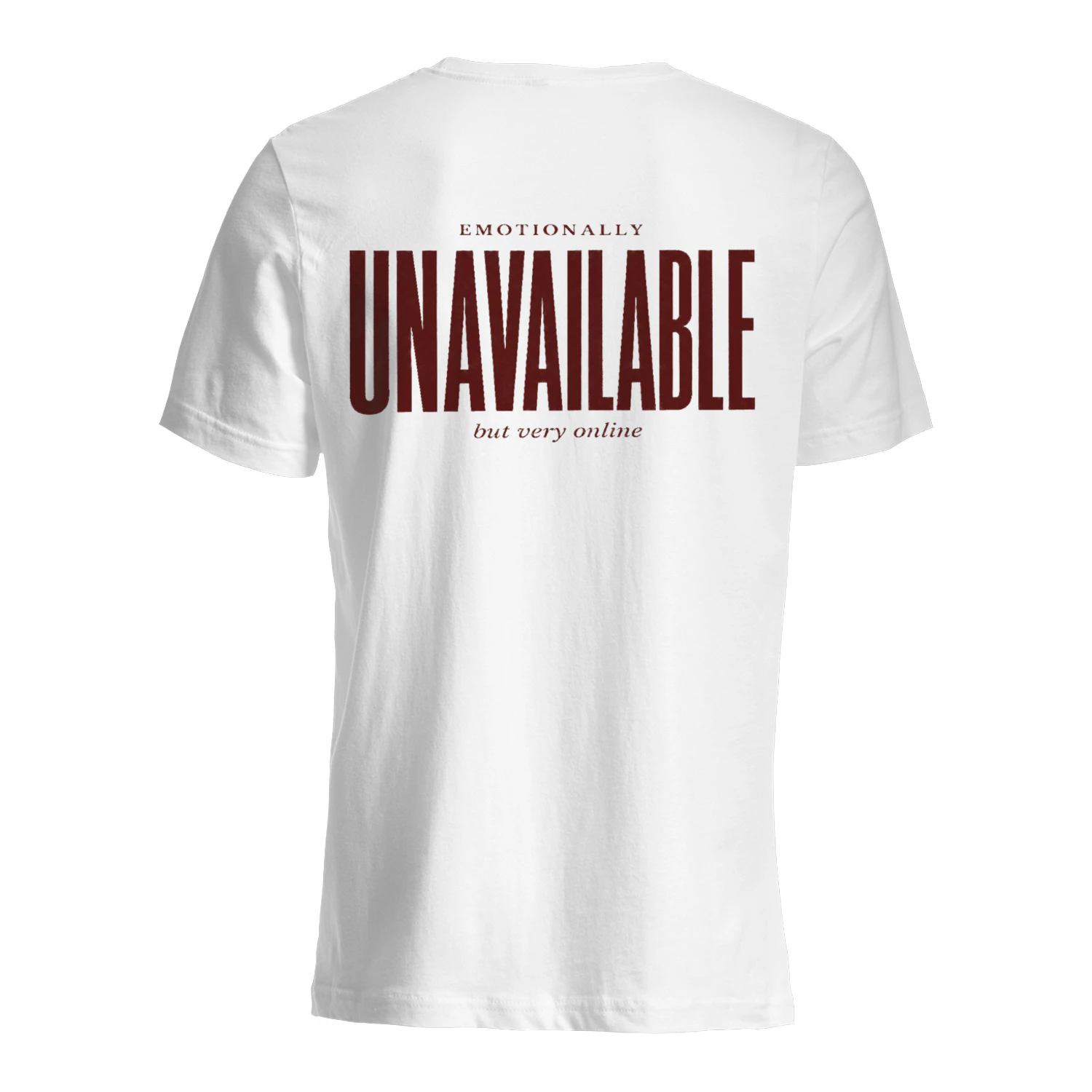 "Emotionally Unavailable But Very Online" Unisex White Graphic Tee – Trendy Aesthetic Streetwear