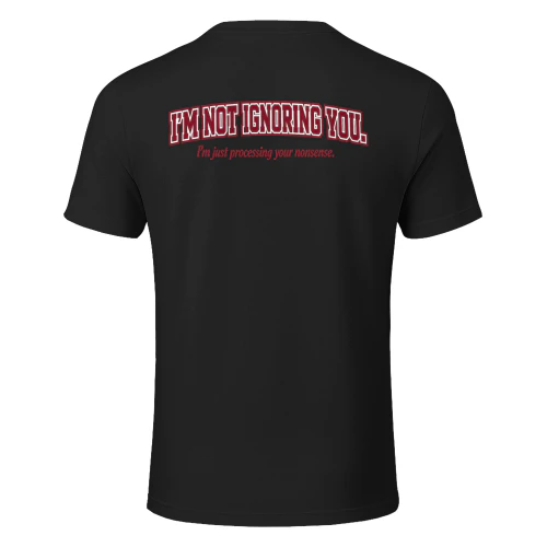 "Currently Processing Your Nonsense" Oversized Tee |JOMINAFY®
