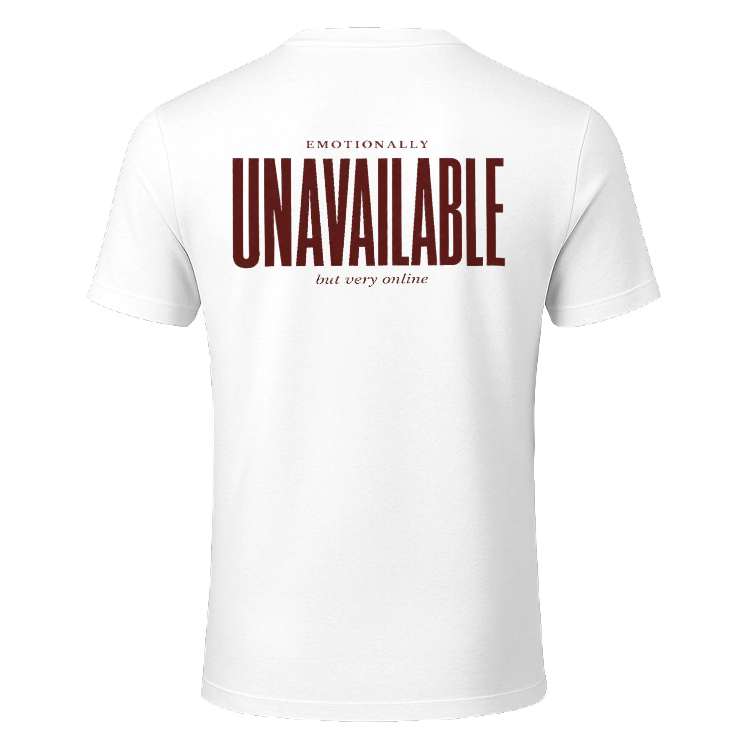 "Emotionally Unavailable But Very Online" Unisex White Graphic Tee – Trendy Aesthetic Streetwear