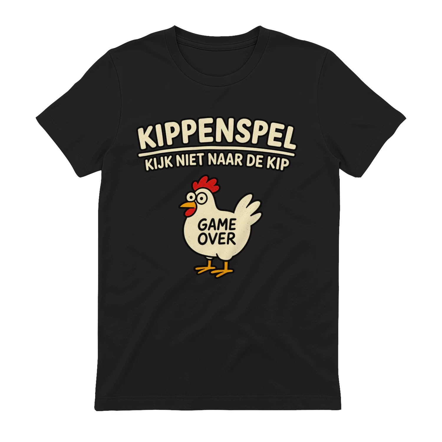 Kippenspel – Kijk Niet Naar De Kip T-shirt