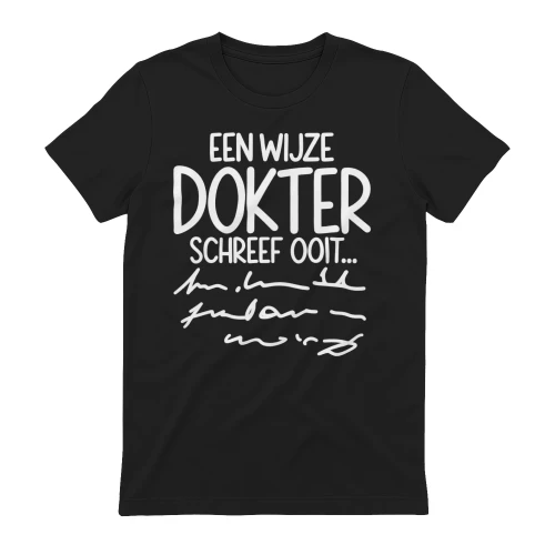 Een Wijze Dokter Schreef Ooit