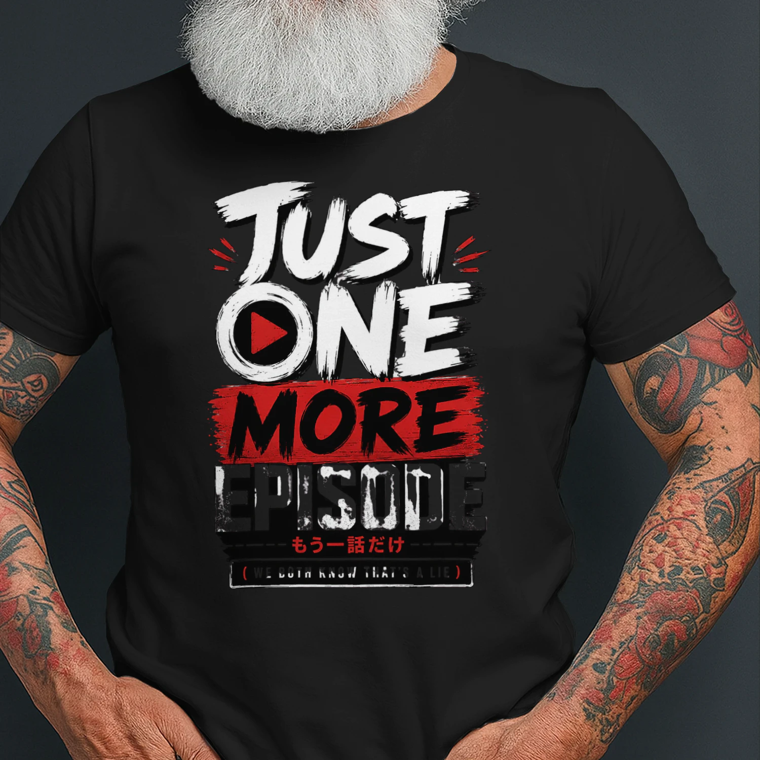 Just One More Episode – Funny Anime Fan Graphic Tee