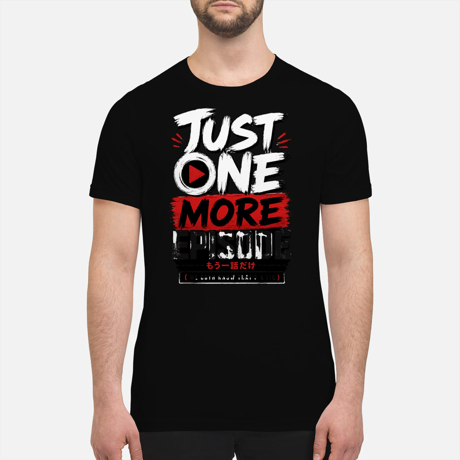 Just One More Episode – Funny Anime Fan Graphic Tee