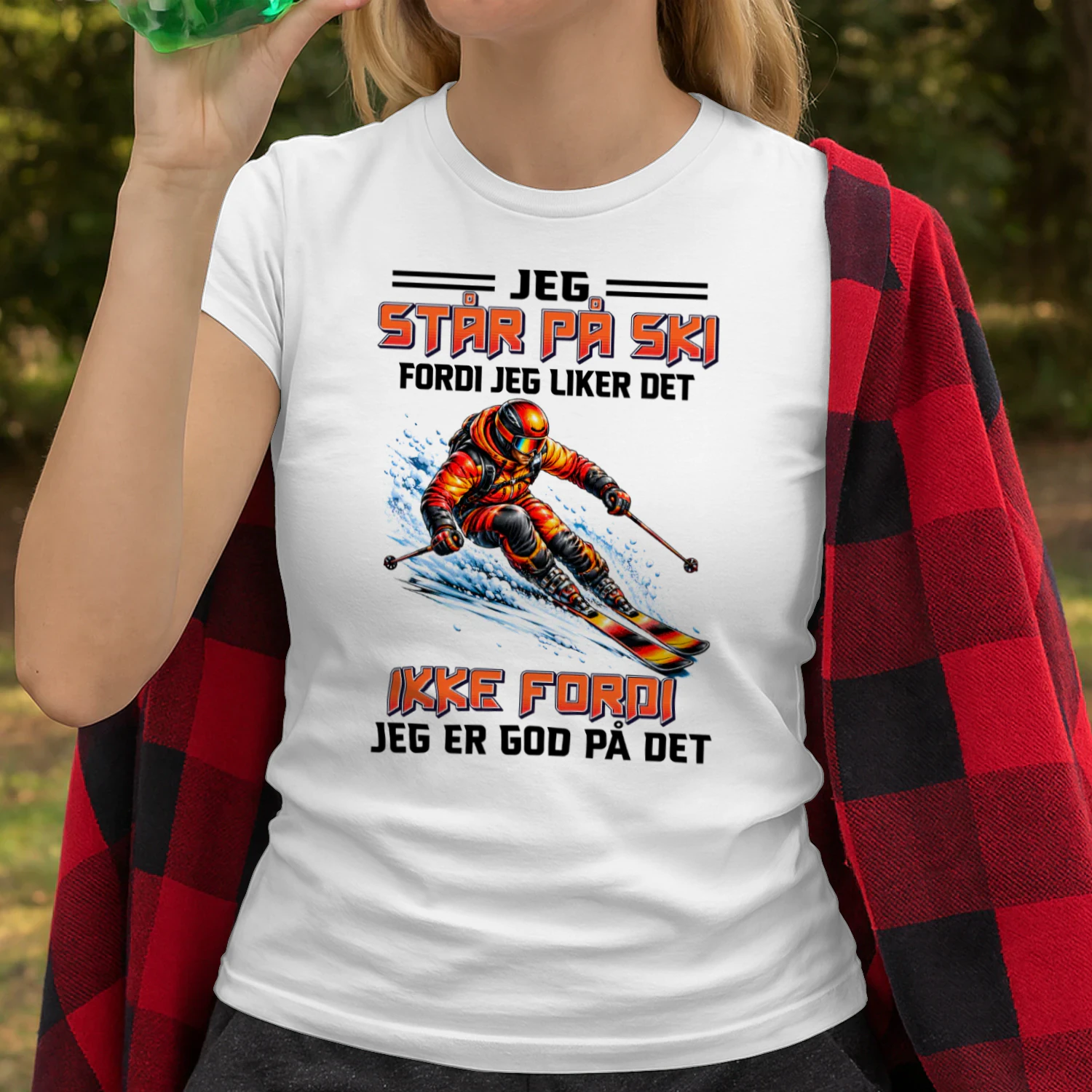 Jeg Står På Ski Fordi Jeg Liker Det