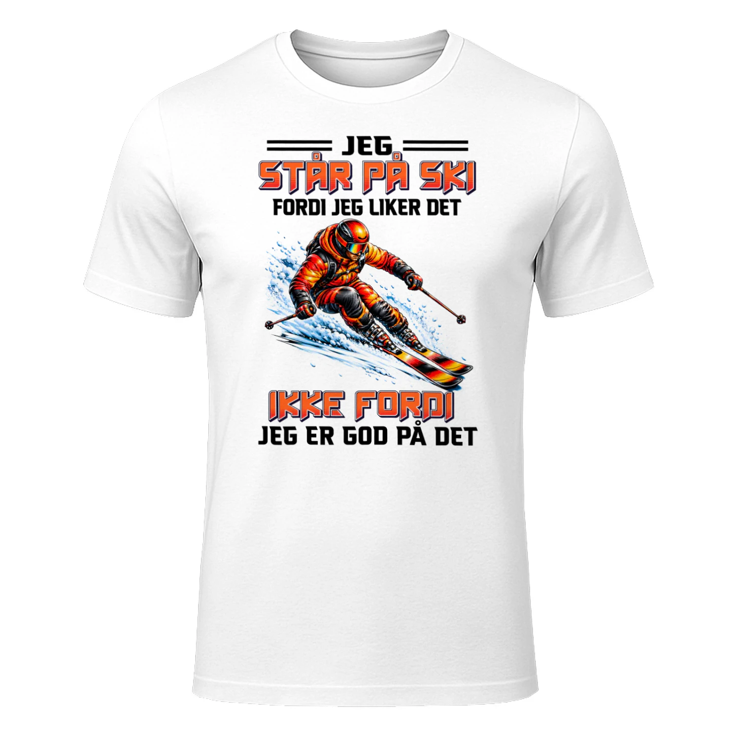 Jeg Står På Ski Fordi Jeg Liker Det