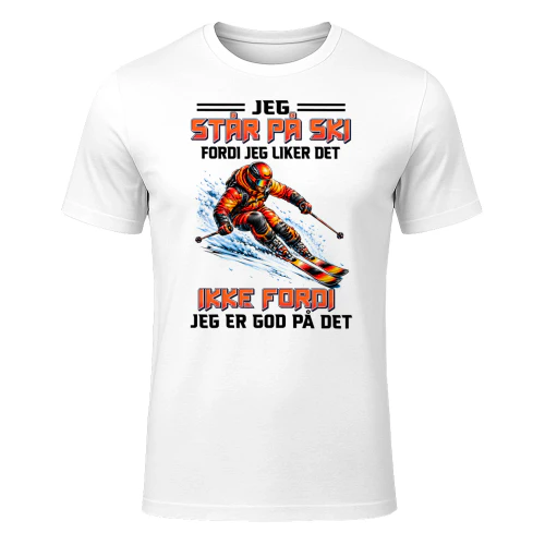 Jeg Står På Ski Fordi Jeg Liker Det