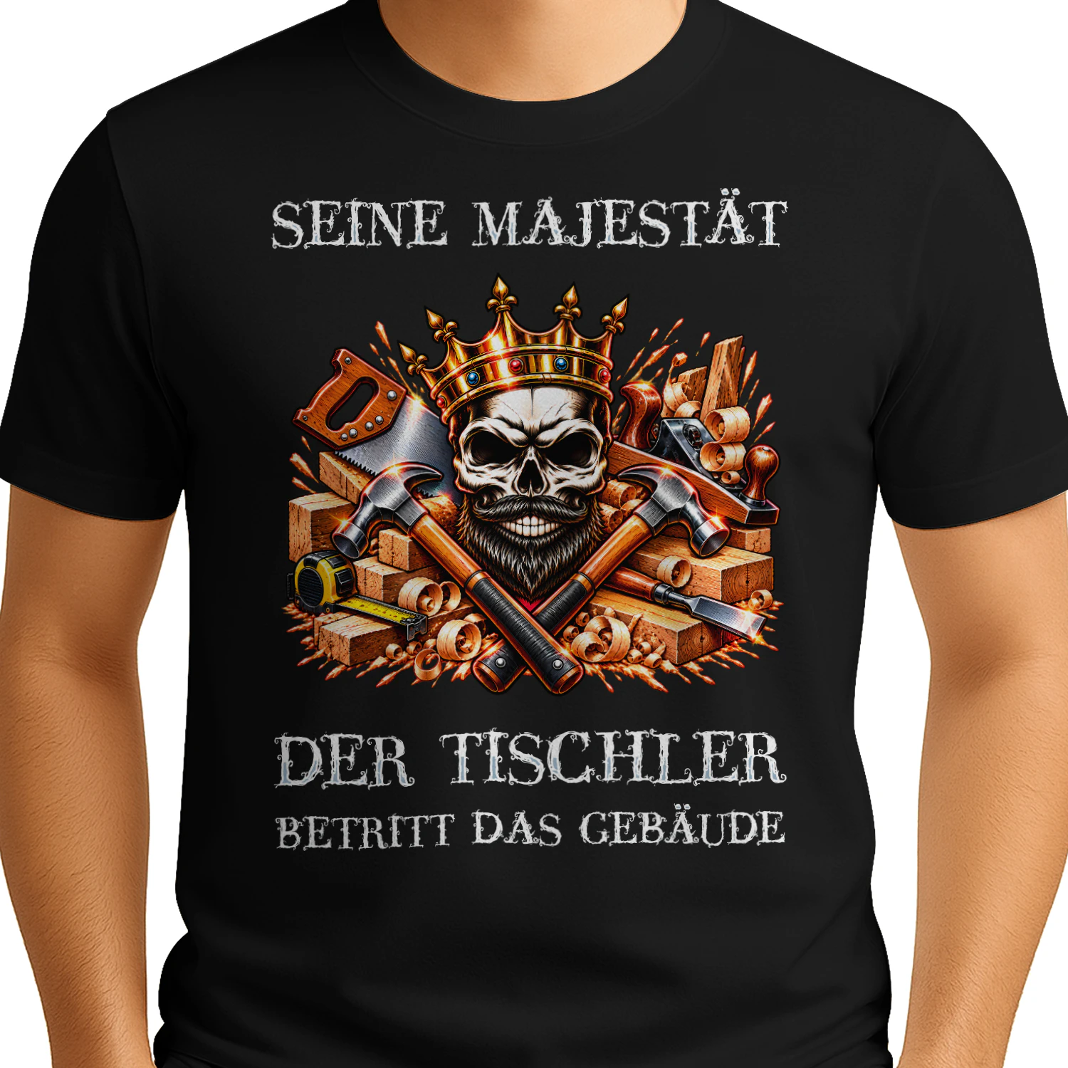 Seine Majestät der Tischler