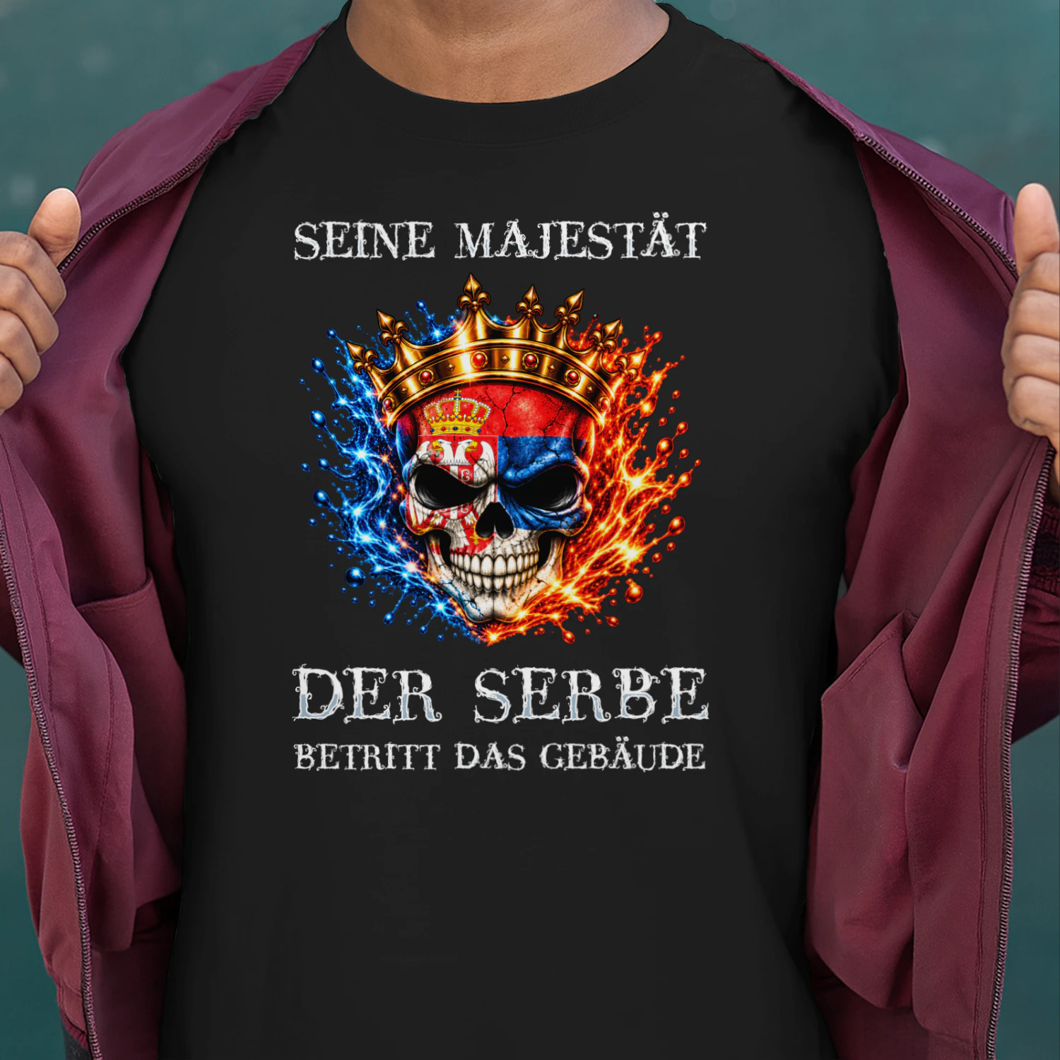 Seine Majestät der Serbe