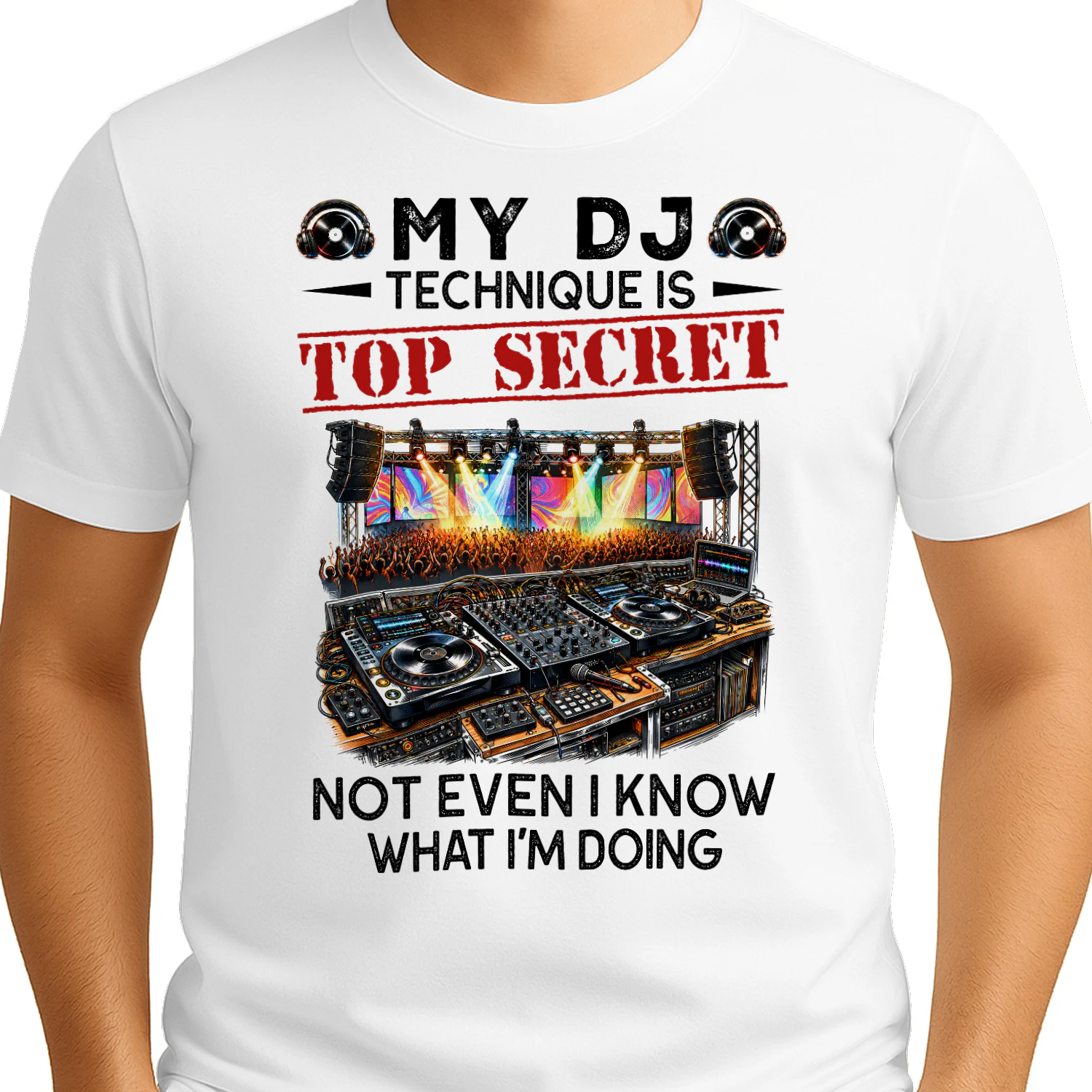 My Dj Technique Is Top Secret