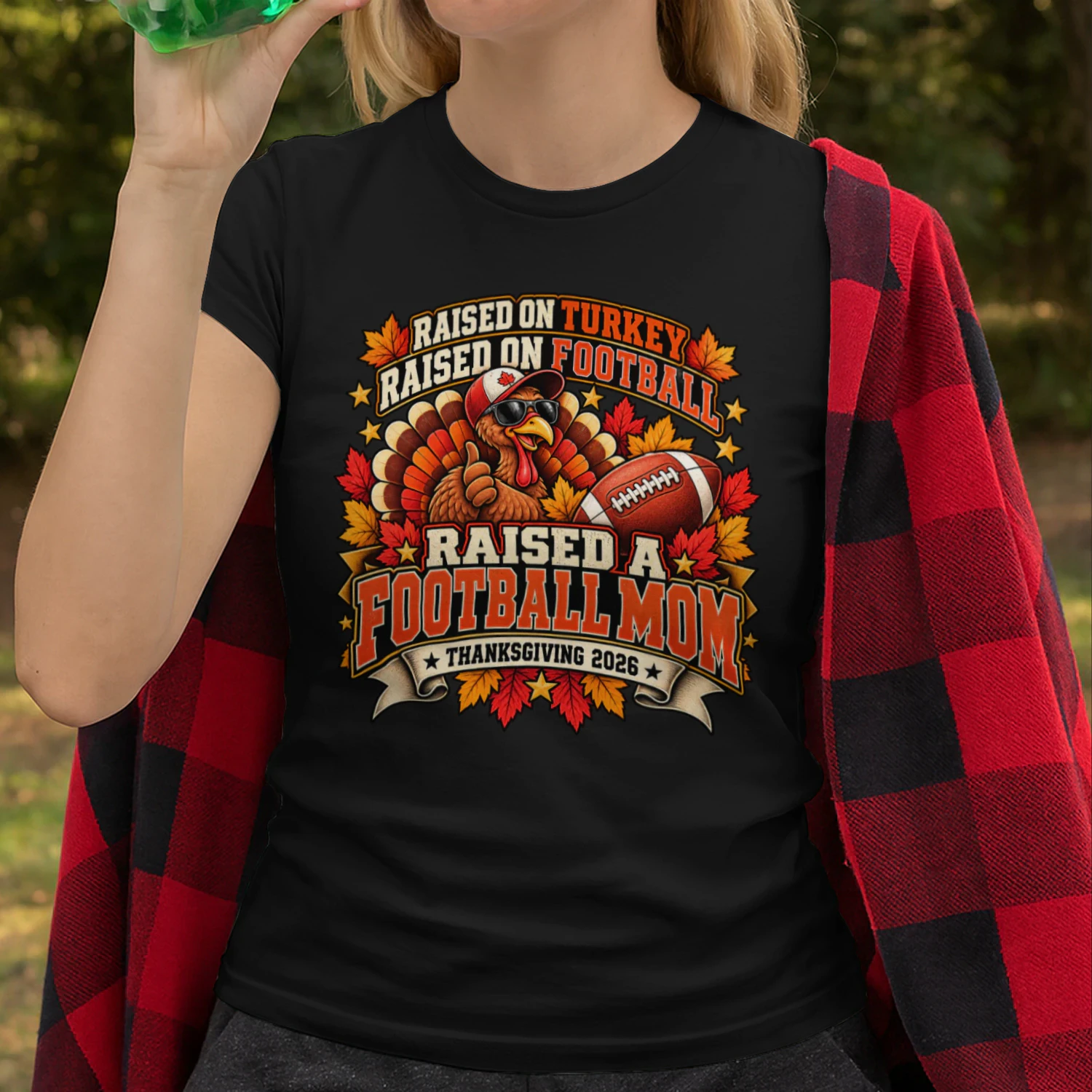 Raised A Football Mom Thanksgiving Shirt – Funny Turkey & Football Mom Tee 2026 🦃🏈 Buy Now!