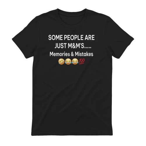 Some People are Just M&M's
