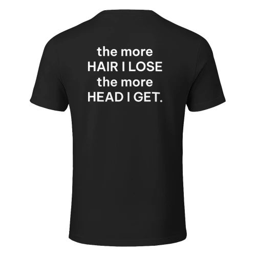 the more Hair i lose the more head i get