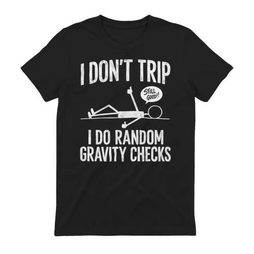 I Don't Trip