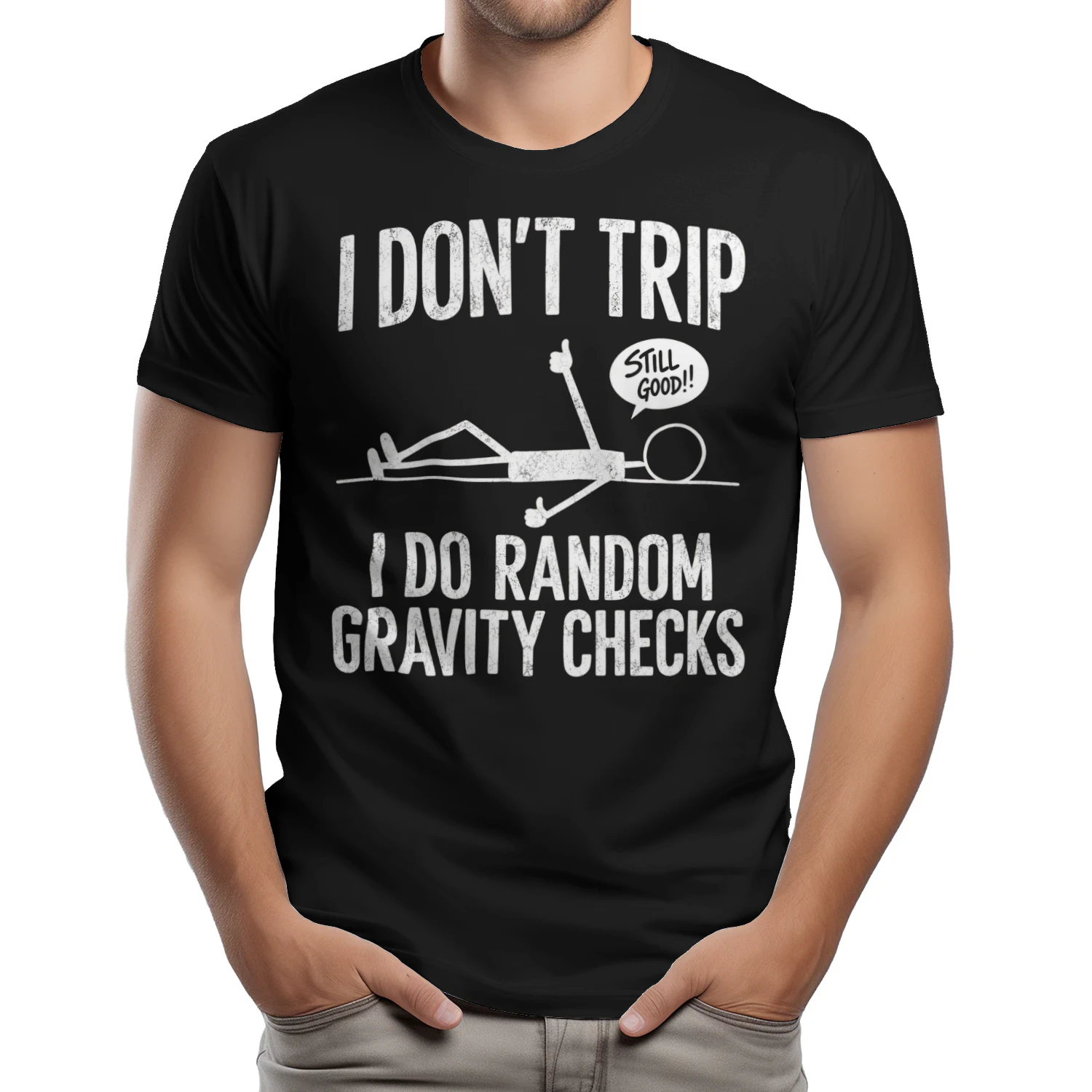 I Don't Trip, I Do Random Gravity Checks