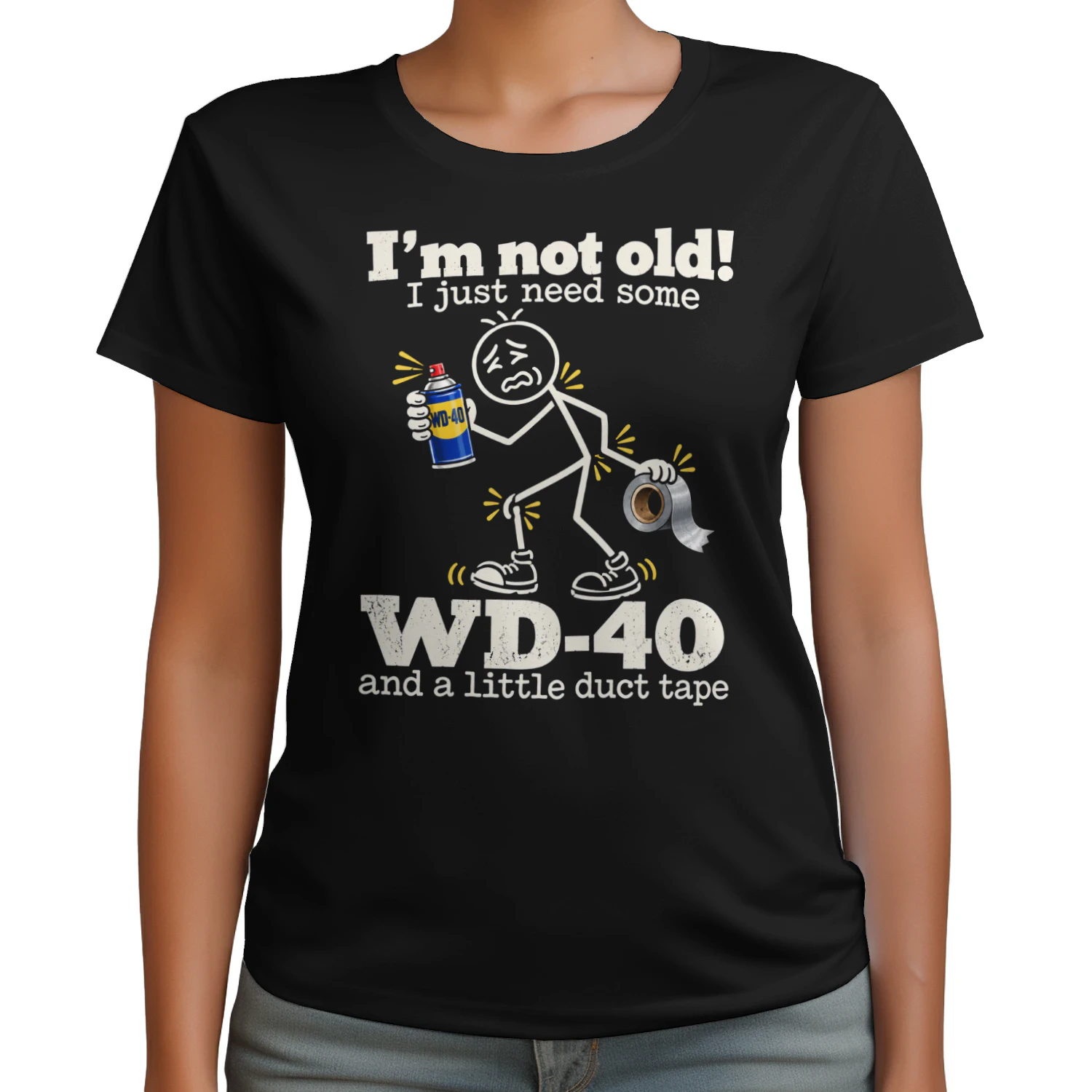 I'm Not Old WD-40 Funny shirt