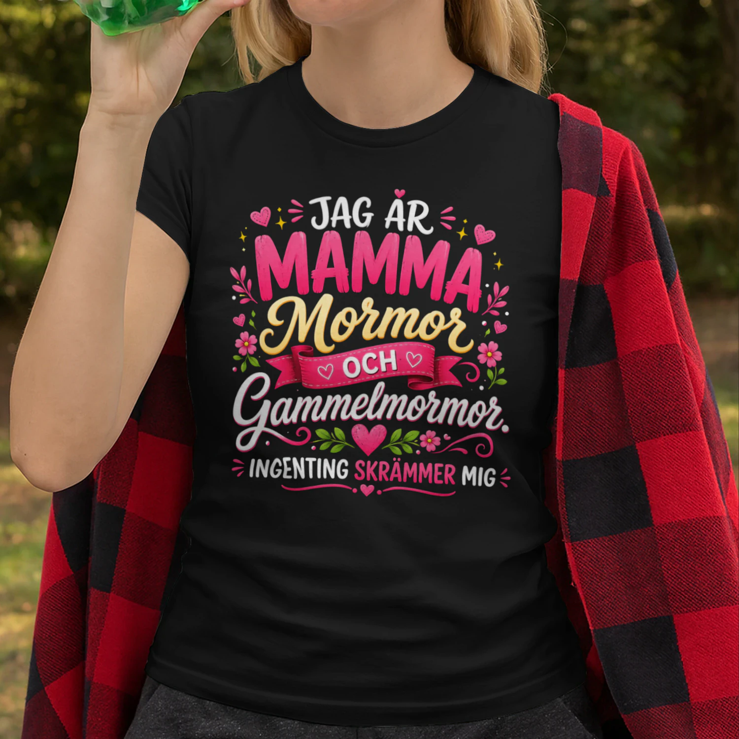 Jag Är Mamma Mormor Och Gammelmormor Unisex T-shirt
