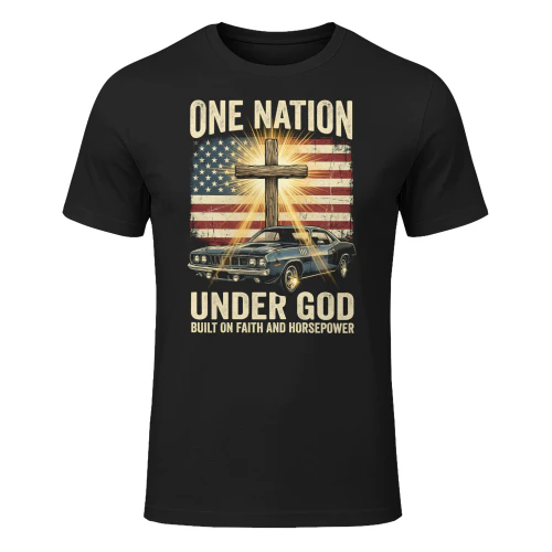 One Nation Under God Built On Faith And Horsepower