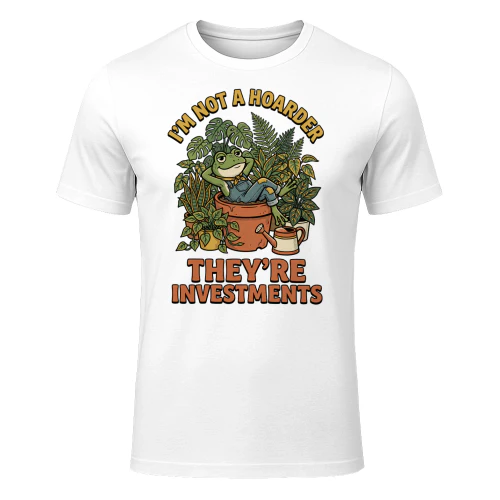 Im Not A Hoarder Theyre Investments Frog Plants