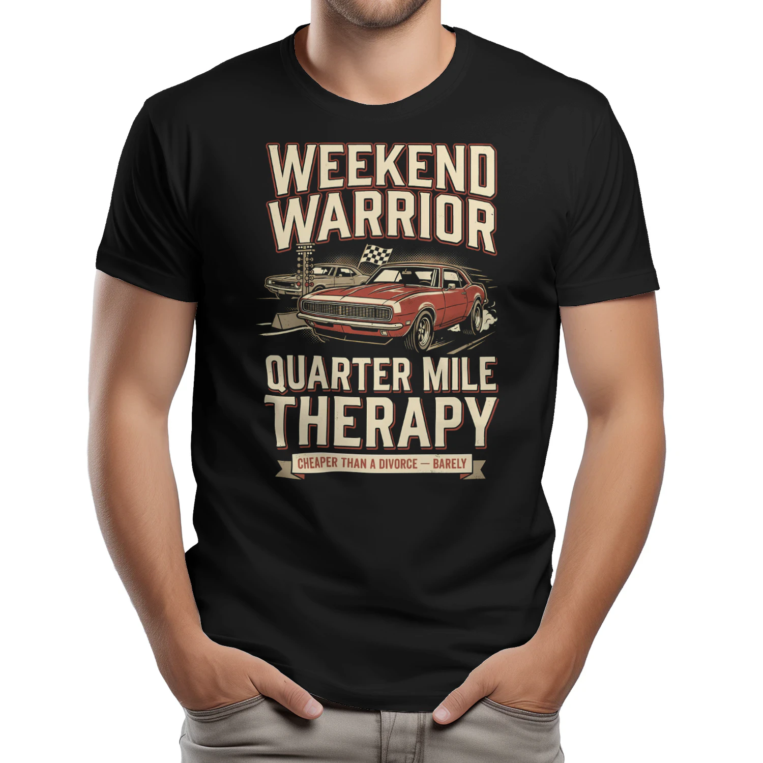 Weekend Warrior Quarter Mile Therapy Cheaper Than
