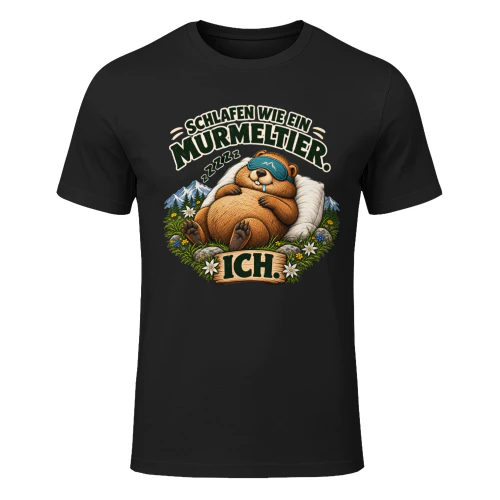 Schlafen wie ein Murmeltier. Ich. – Lustiges T-Shirt