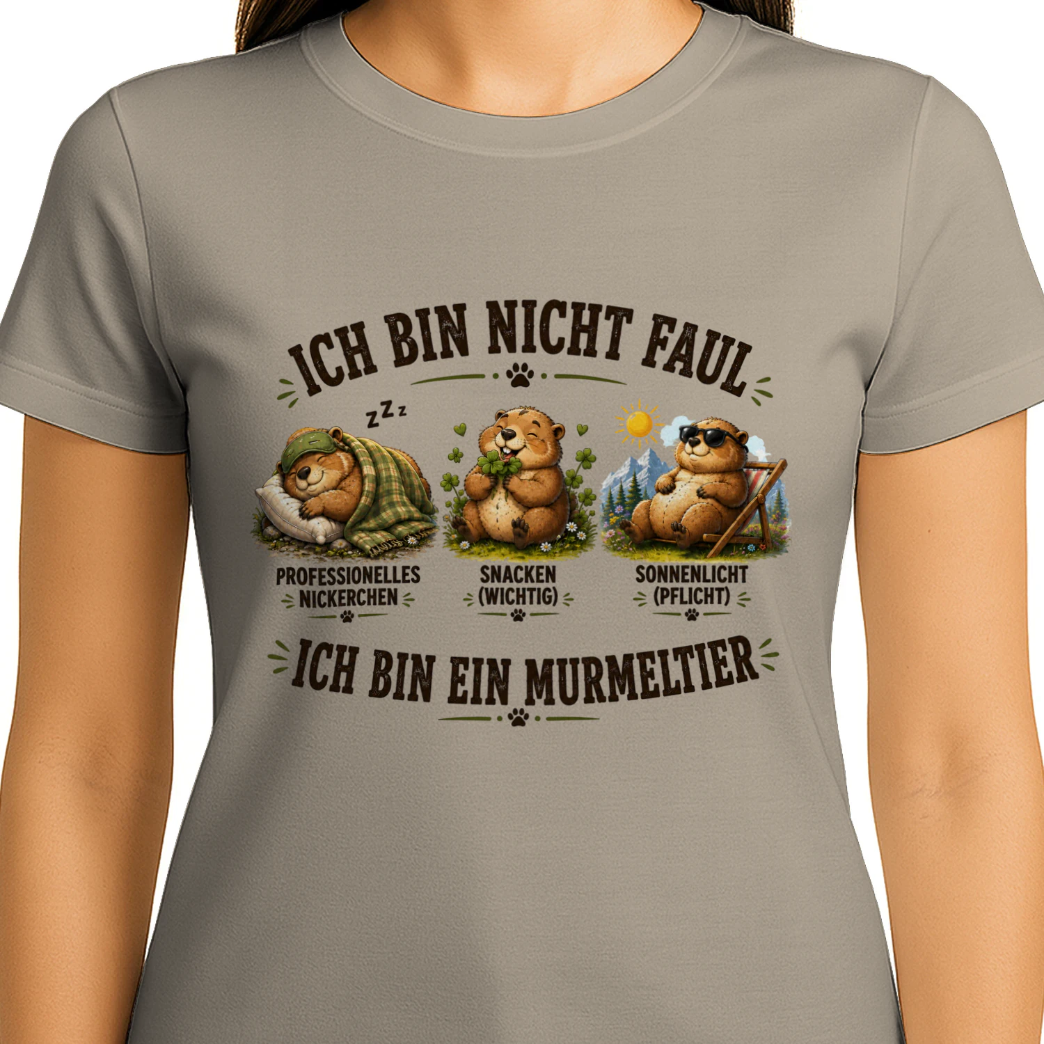 Ich bin nicht faul – Ich bin ein Murmeltier | Lustiges Murmeltier T-Shirt