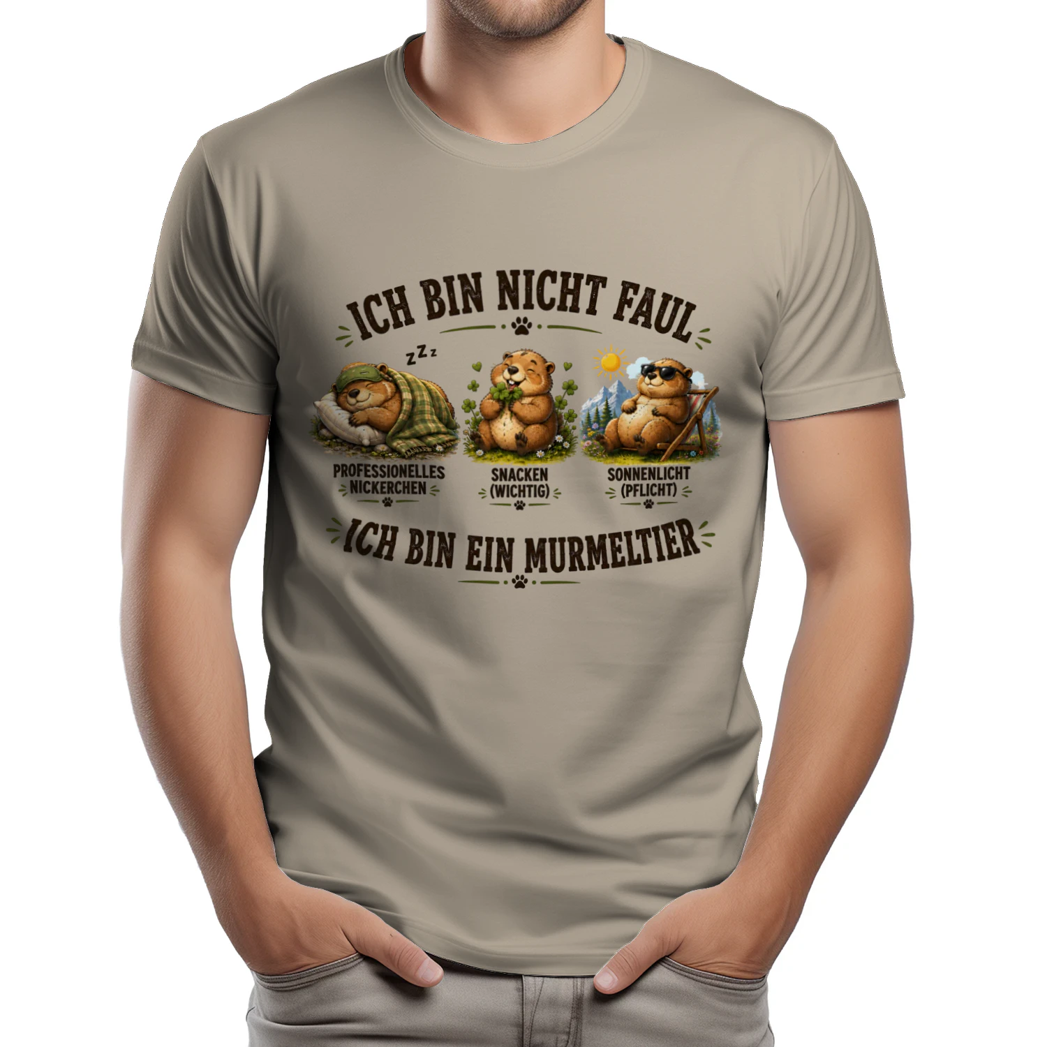Ich bin nicht faul – Ich bin ein Murmeltier | Lustiges Murmeltier T-Shirt