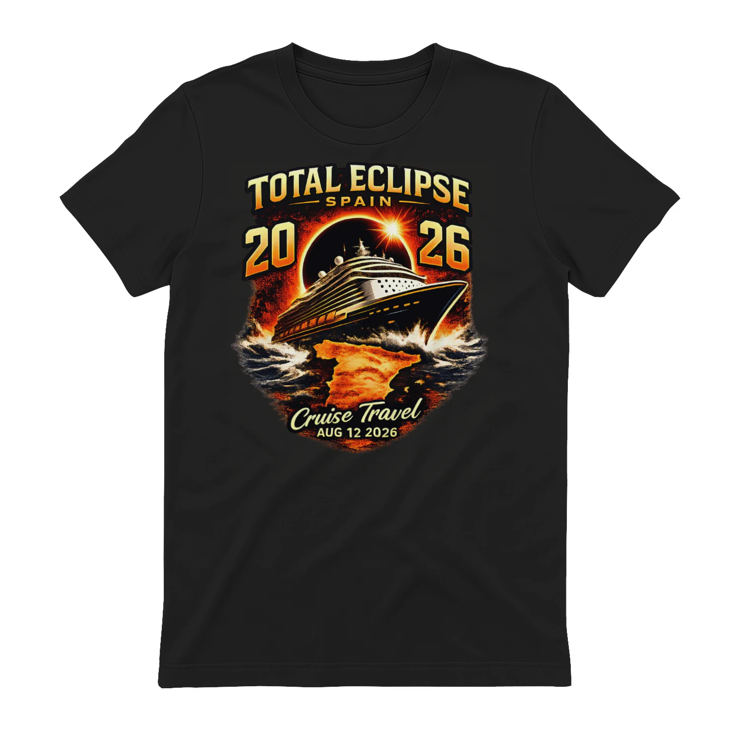 Totality Eclipse Solar Eclipse Cruise Travel  Spain 2026 shirt
