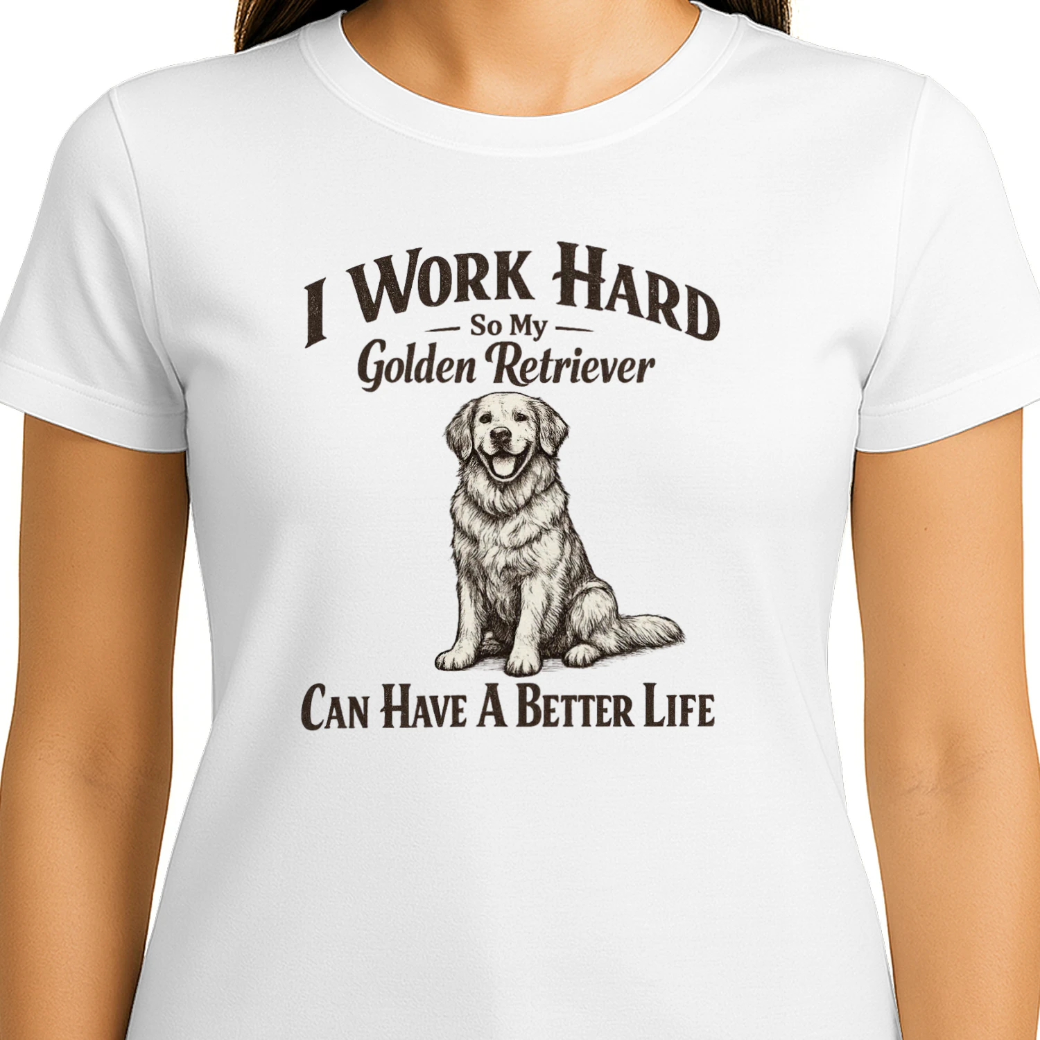 I Work Hard So My Golden Retriever Can Have A Better Life | Vintage Dog Mom T-Shirt