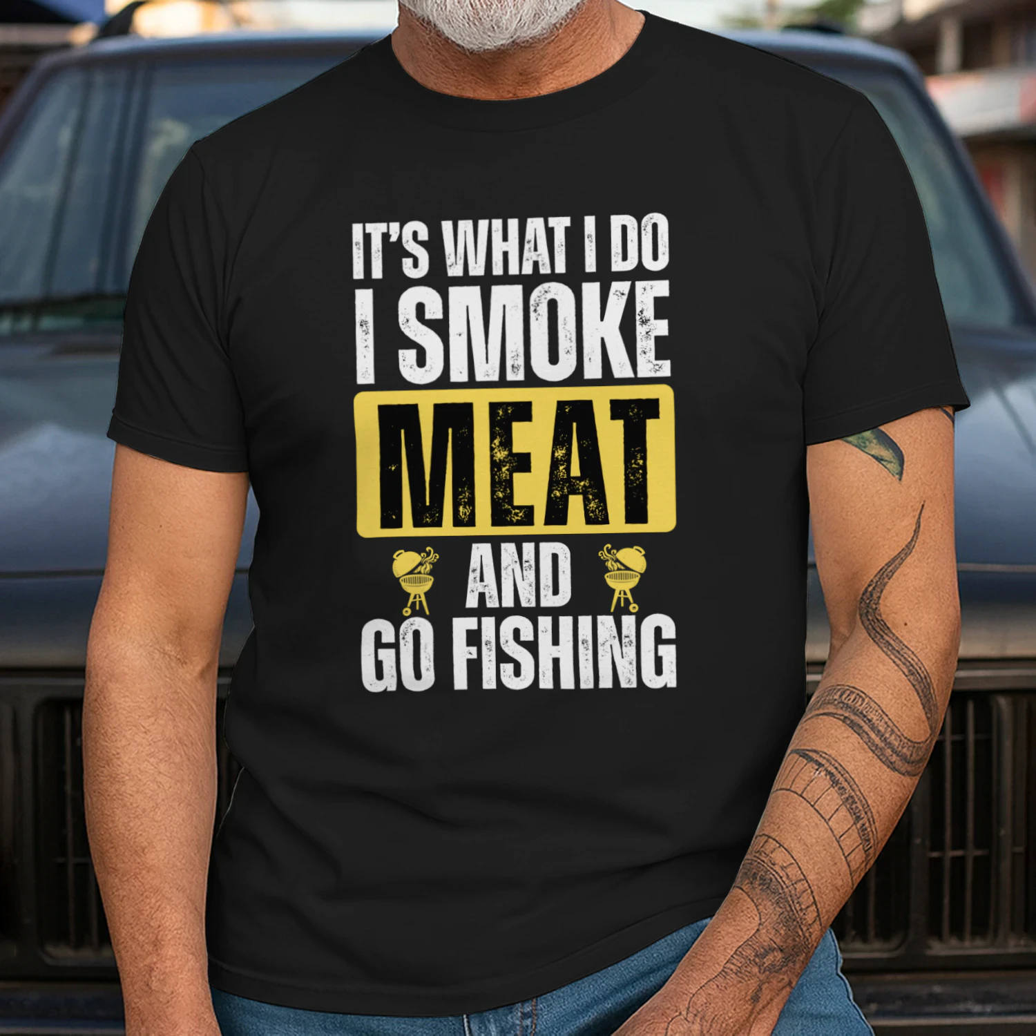 IT'S WHAT I DO I SMOKE MEAT AND GO FISHING...
