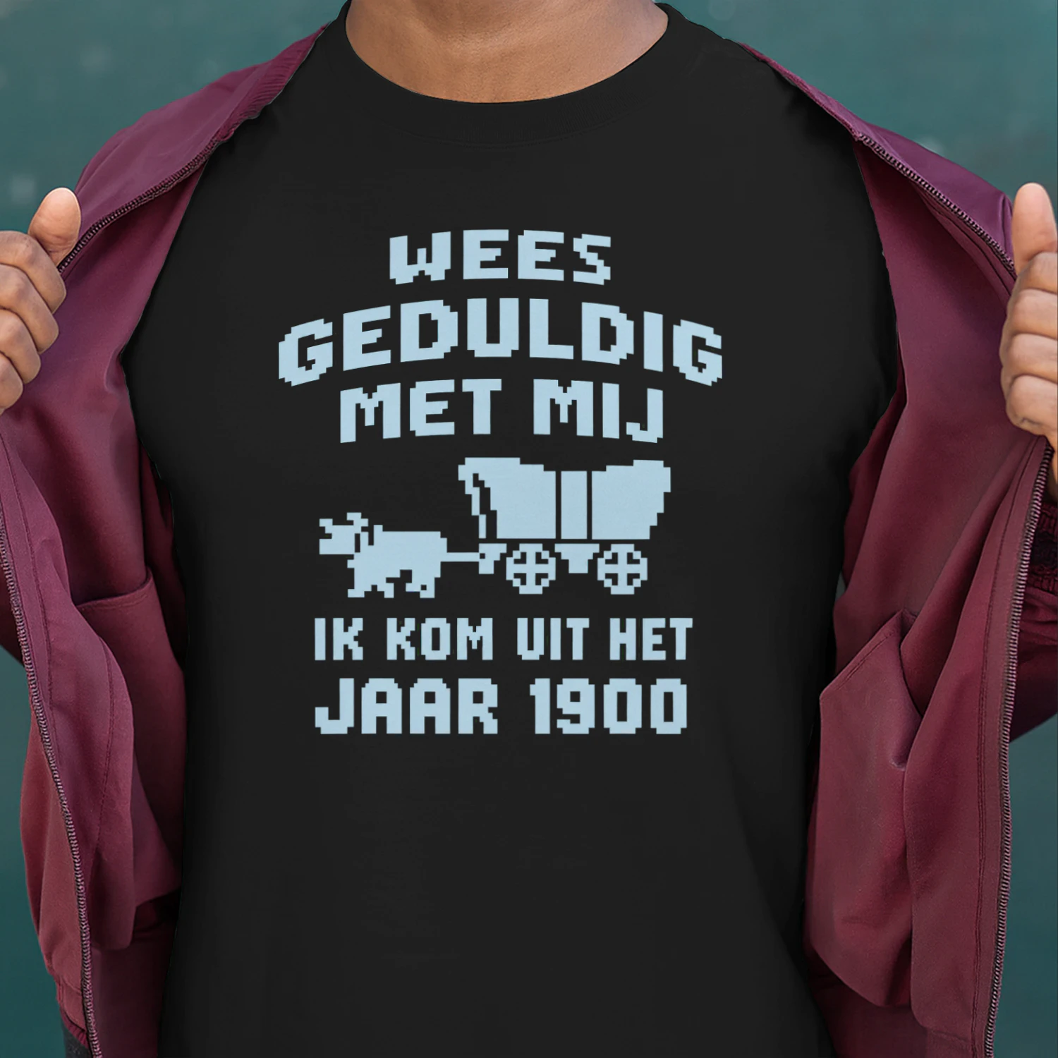 Wees Geduldig Met Mij Ik Kom Uit Het Jaar 1900 T-shirt